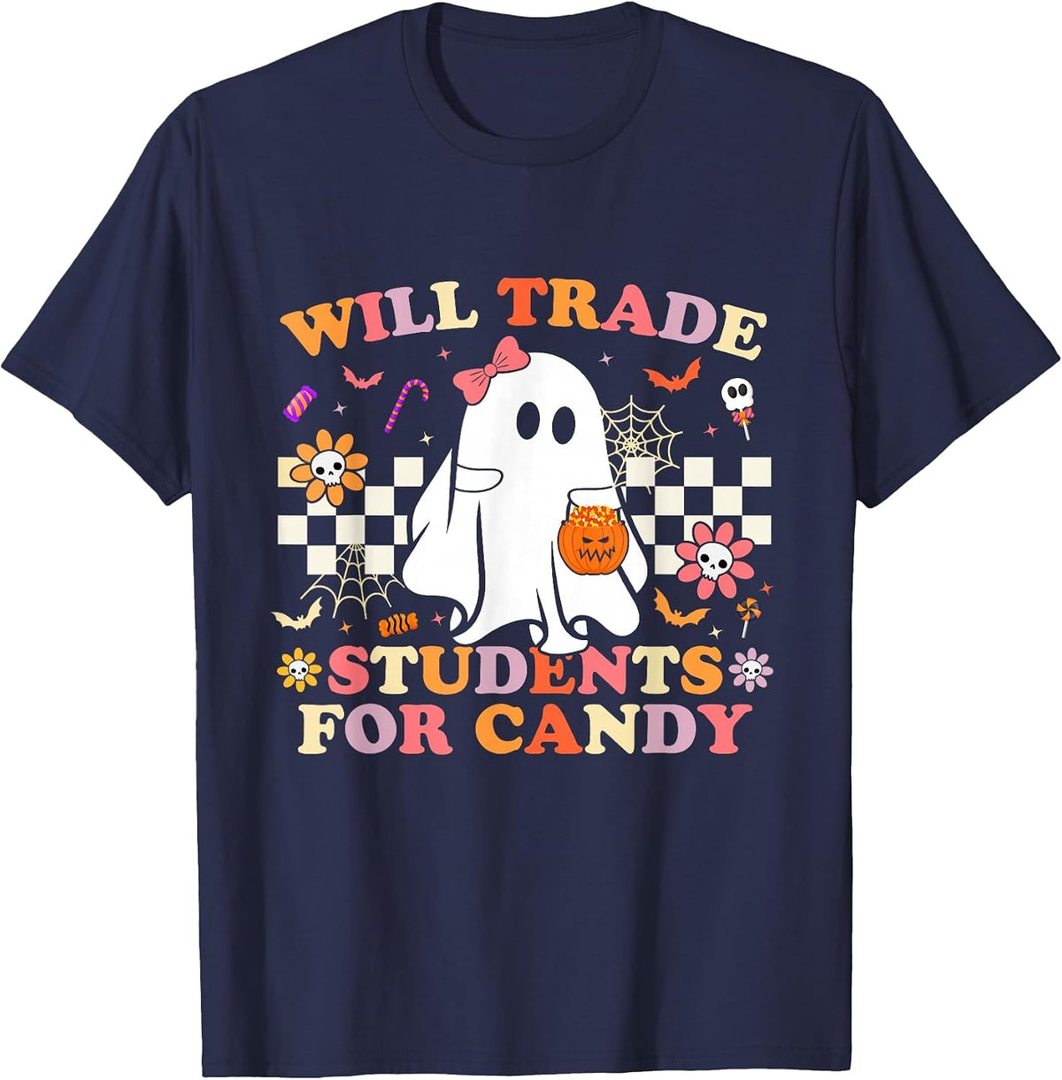 Will Trade Students for Candy Halloween Teacher Ghost Funny T-Shirt - Navy Blue