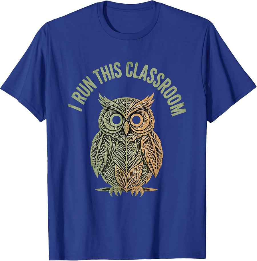 I Run This Classroom Pre K Teacher Design T-Shirt - Royal Blue