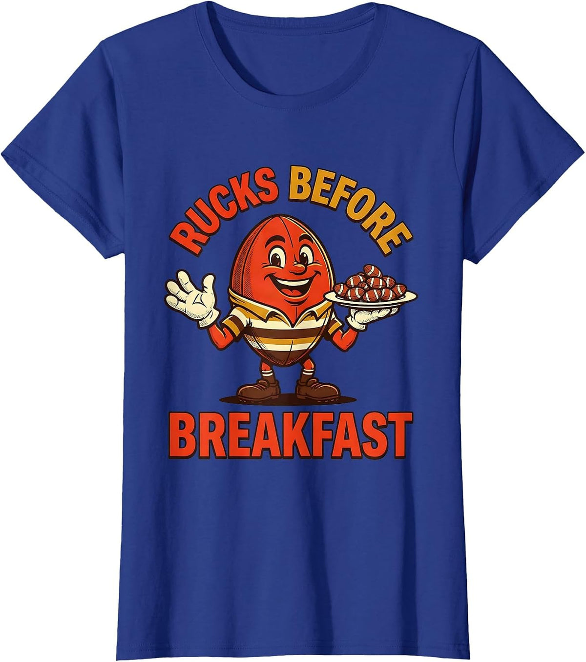 Women's Rucks Before Breakfast Rugby Design T-Shirt - Royal Blue