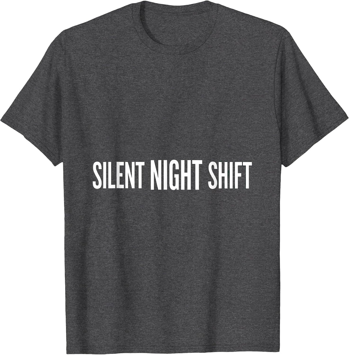 Silent Night Shift Funny Medical Tech Christmas Workplace T-Shirt - Dark Heather Grey