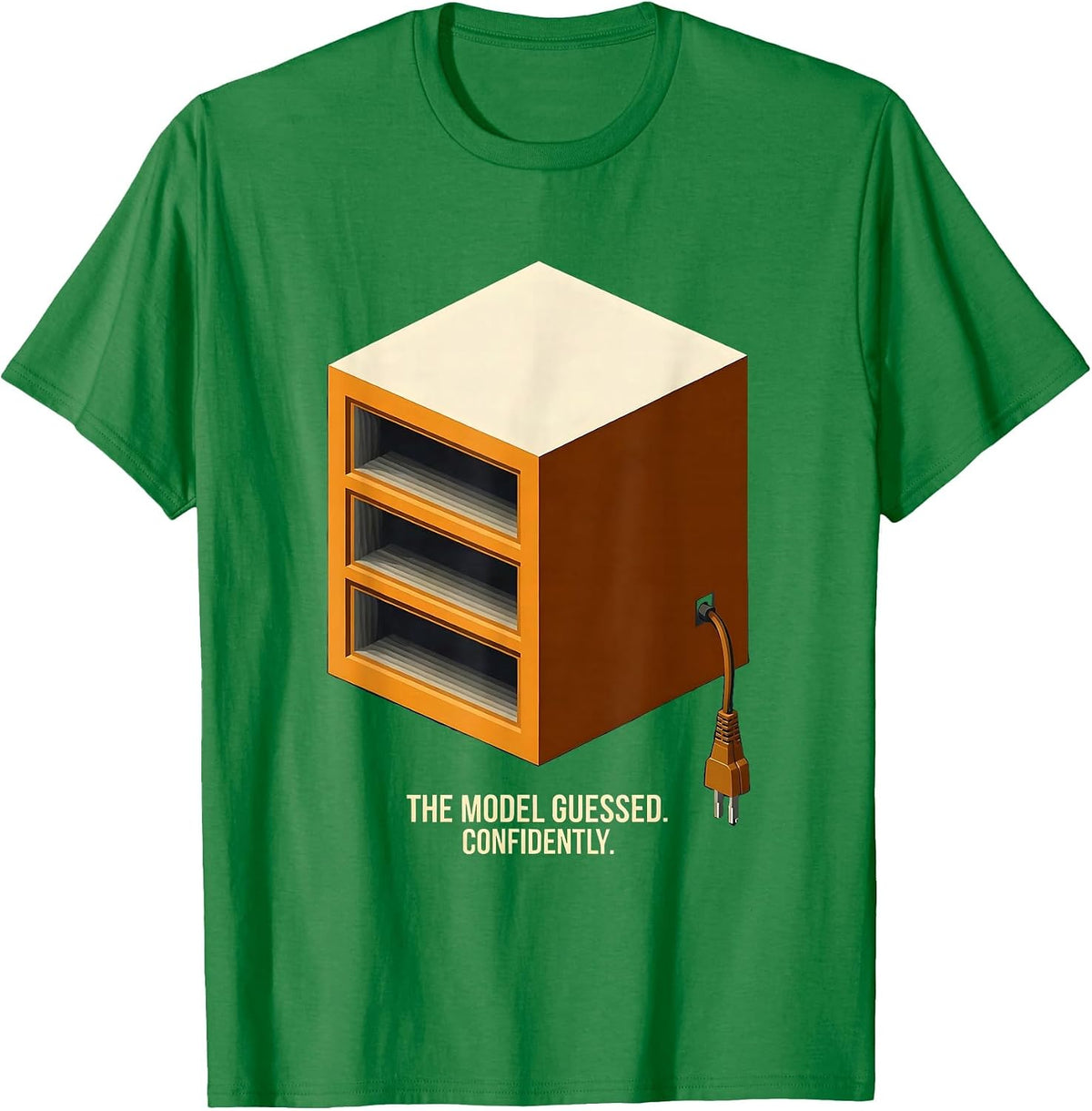 Men's The Model Guessed Confidently Funny Tech Support IT Humor T-Shirt - Kelly Green