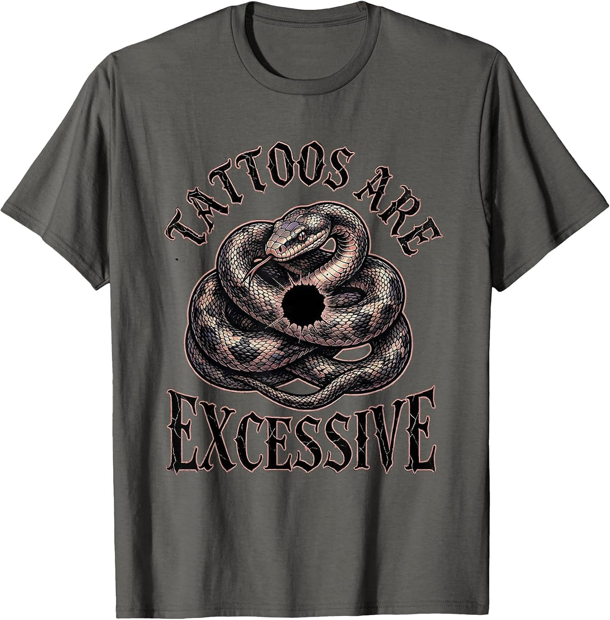 Tattoos Are Excessive Funny Anti Tattoo Sarcastic Flash Art T-Shirt - Asphalt Grey