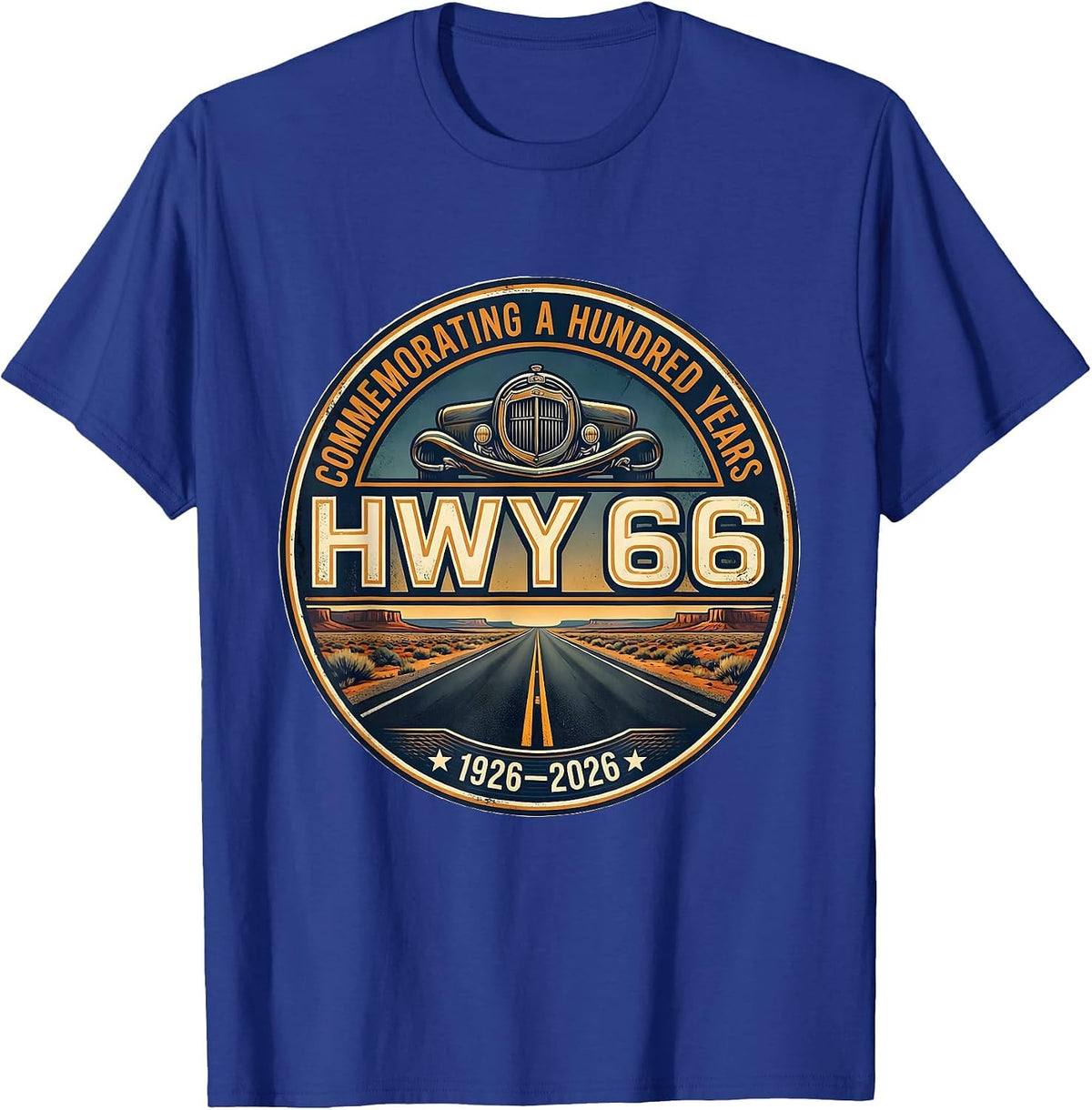 Commemorating A Hundred Years Hwy 66 1926-2026 Vintage T-Shirt - Royal Blue