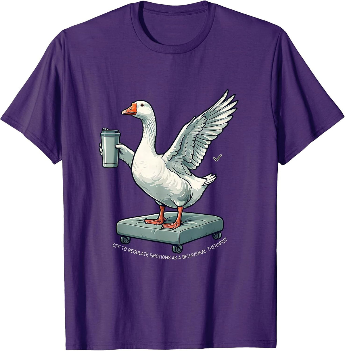 Off To Regulate Emotions As A Behavioral Therapist Funny T-Shirt - Purple