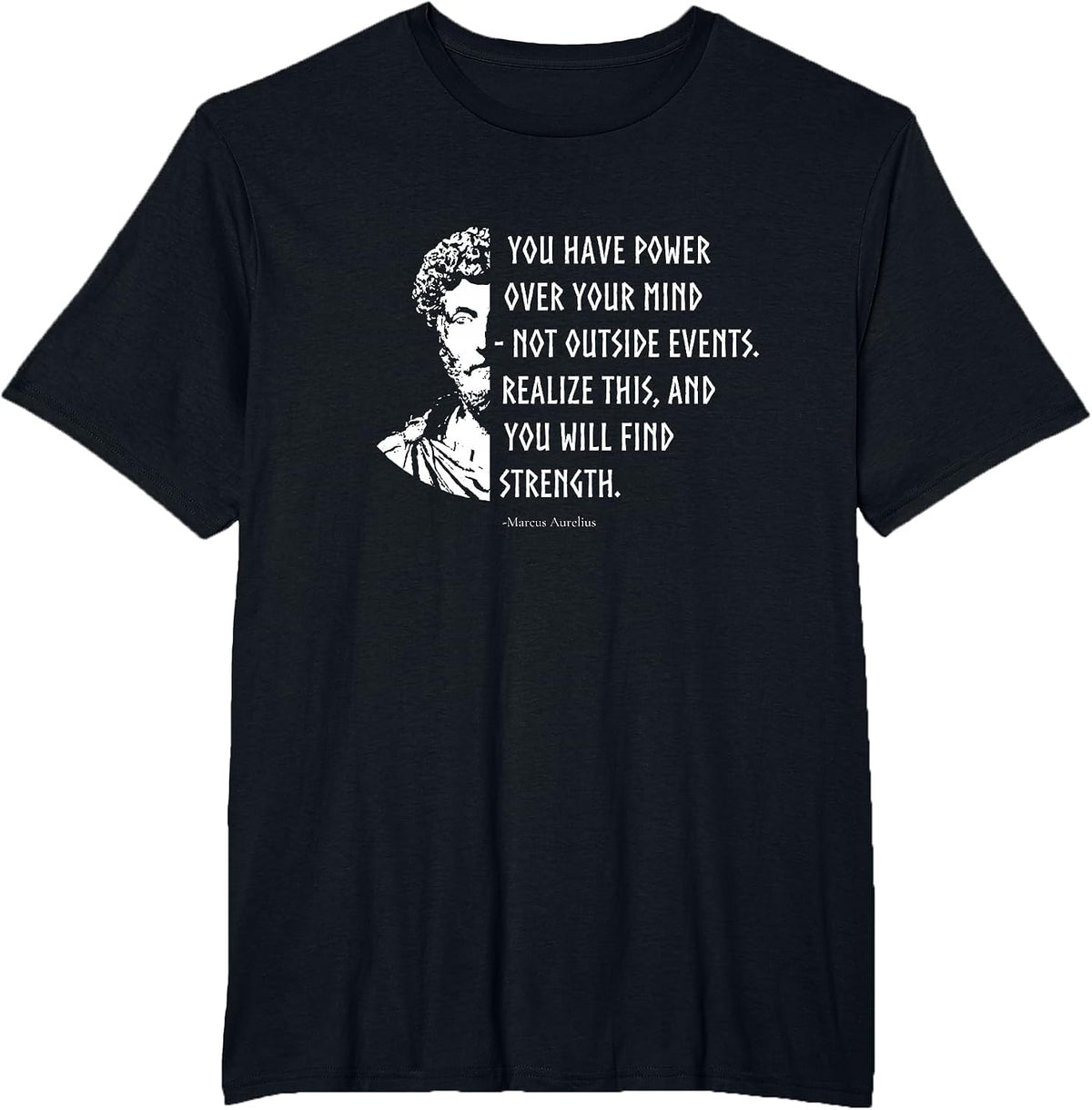 Stoicism Stoic Philosophy Quotes Marcus Aurelius T-Shirt - Black