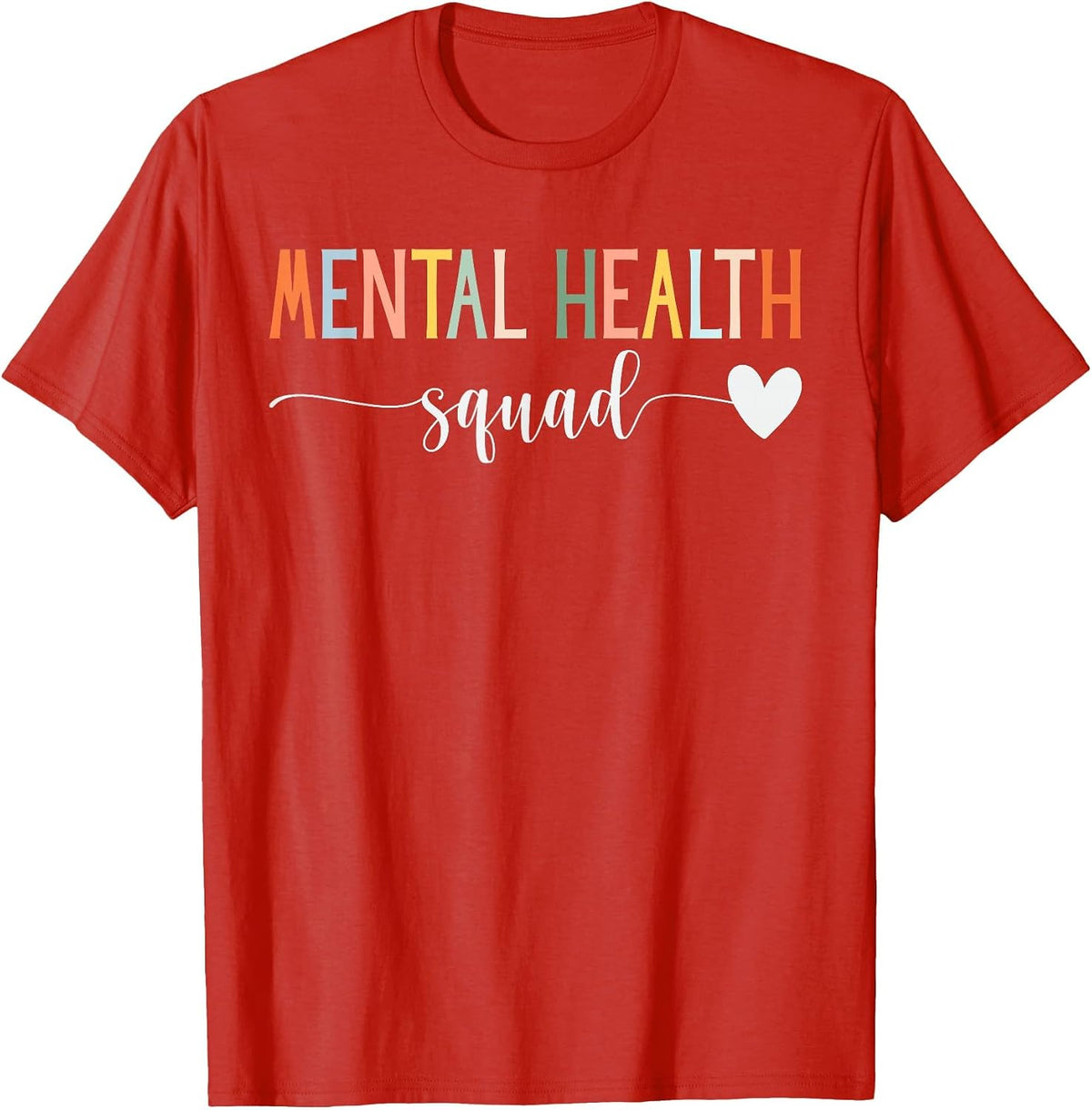 Mental Health Squad Brain Illness Mental Health Awareness T-Shirt - Red