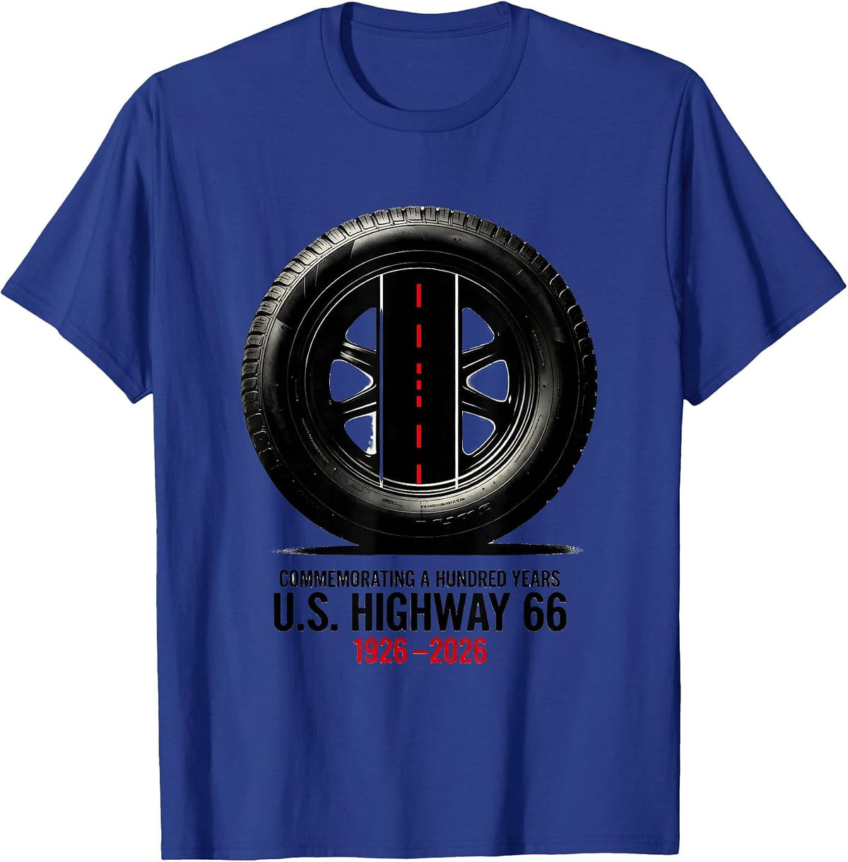 Commemorating A Hundred Years — U.S. Highway 66 — 1926-2026 T-Shirt - Royal Blue