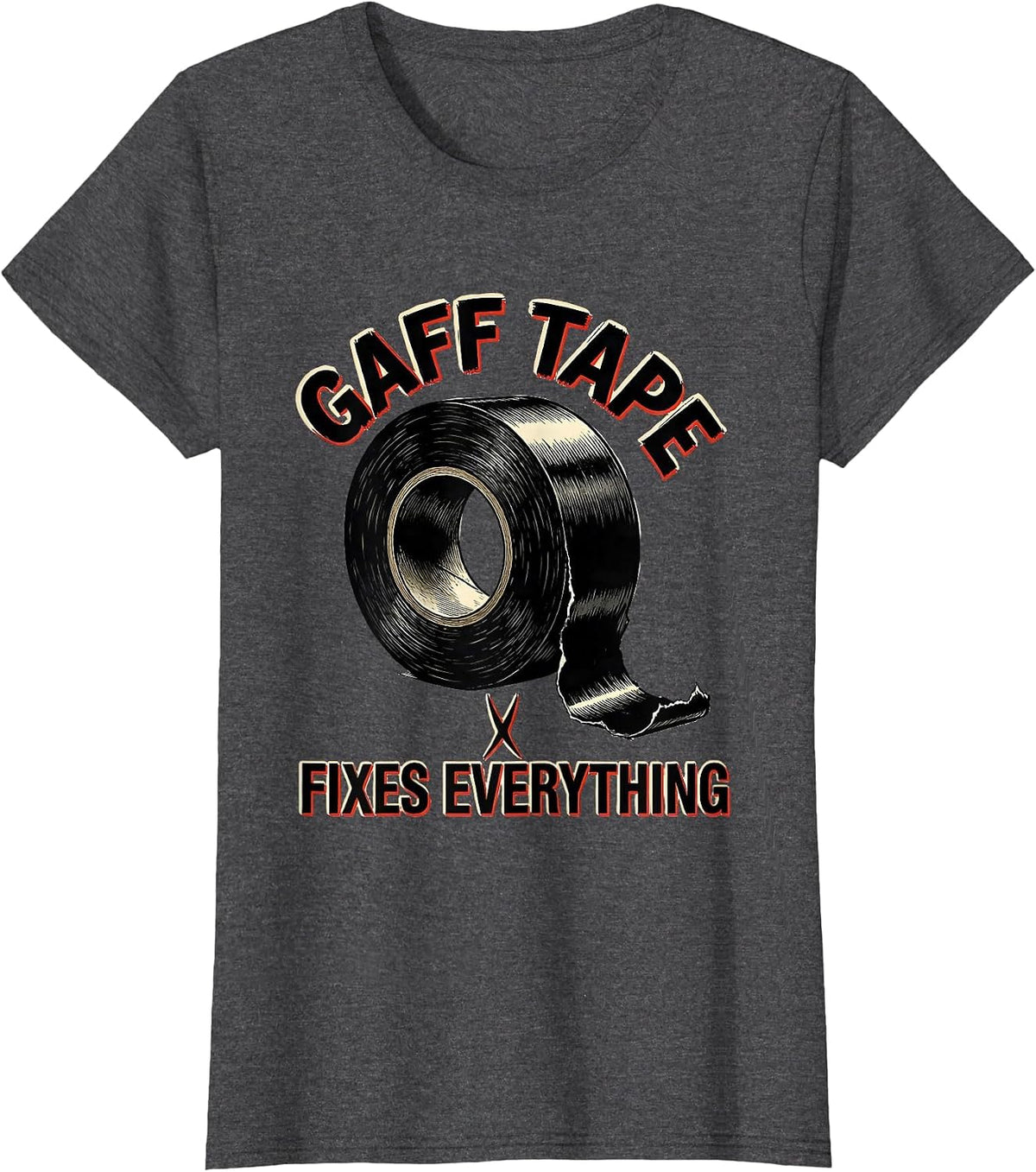 Women's Gaff Tape Fixes Everything Funny Theater Kid Musical Theatre T-Shirt - Dark Heather Grey
