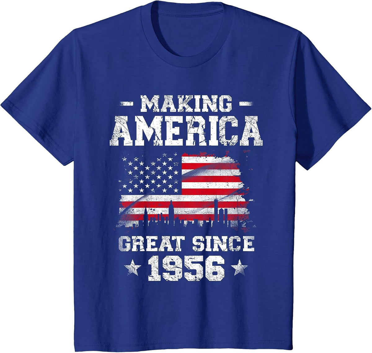 Born in 1956 American Flag Making America Great Since 1956 T-Shirt - Royal Blue