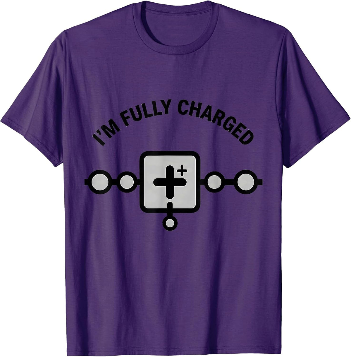 Men's I’m Fully Charged Funny Science Chemistry Nerd Humor T-Shirt - Purple