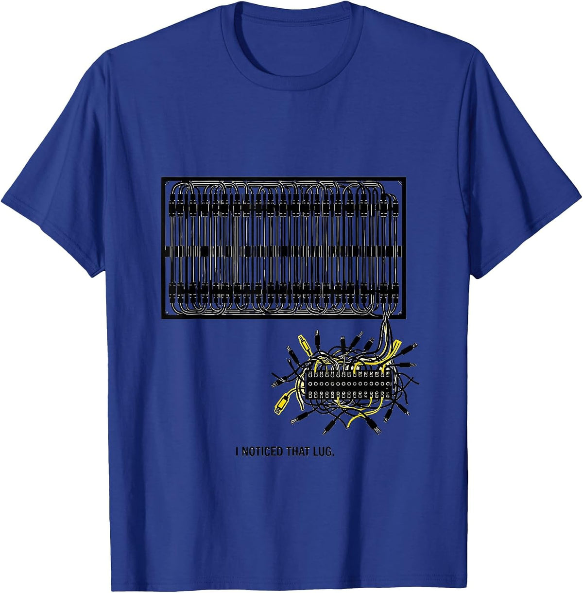 I Noticed That Lug Funny Electrician Trade Humor Gift T-Shirt - Royal Blue