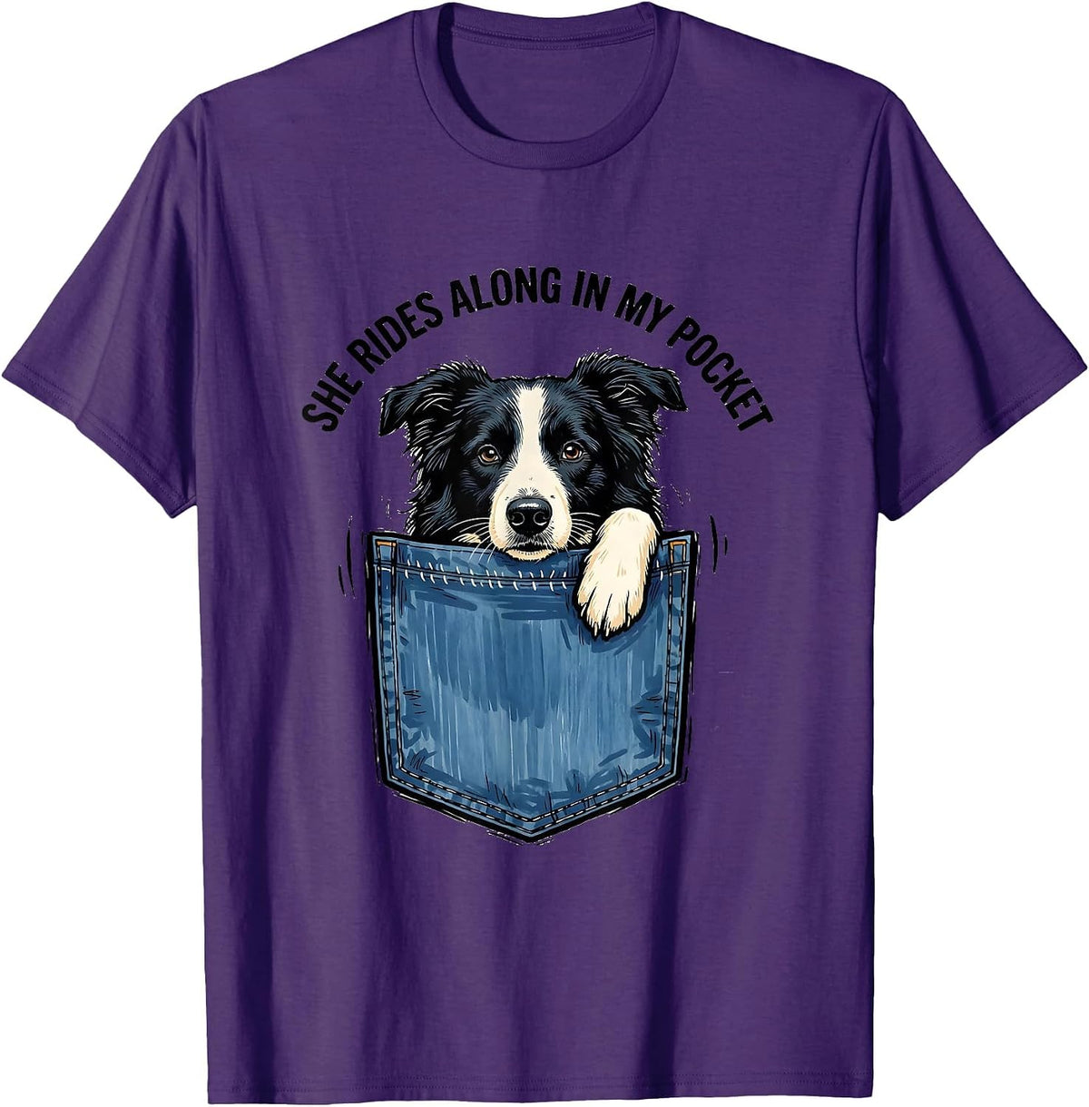 She Rides Along In My Pocket Playful Dog Owner Pet Lover T-Shirt - Purple