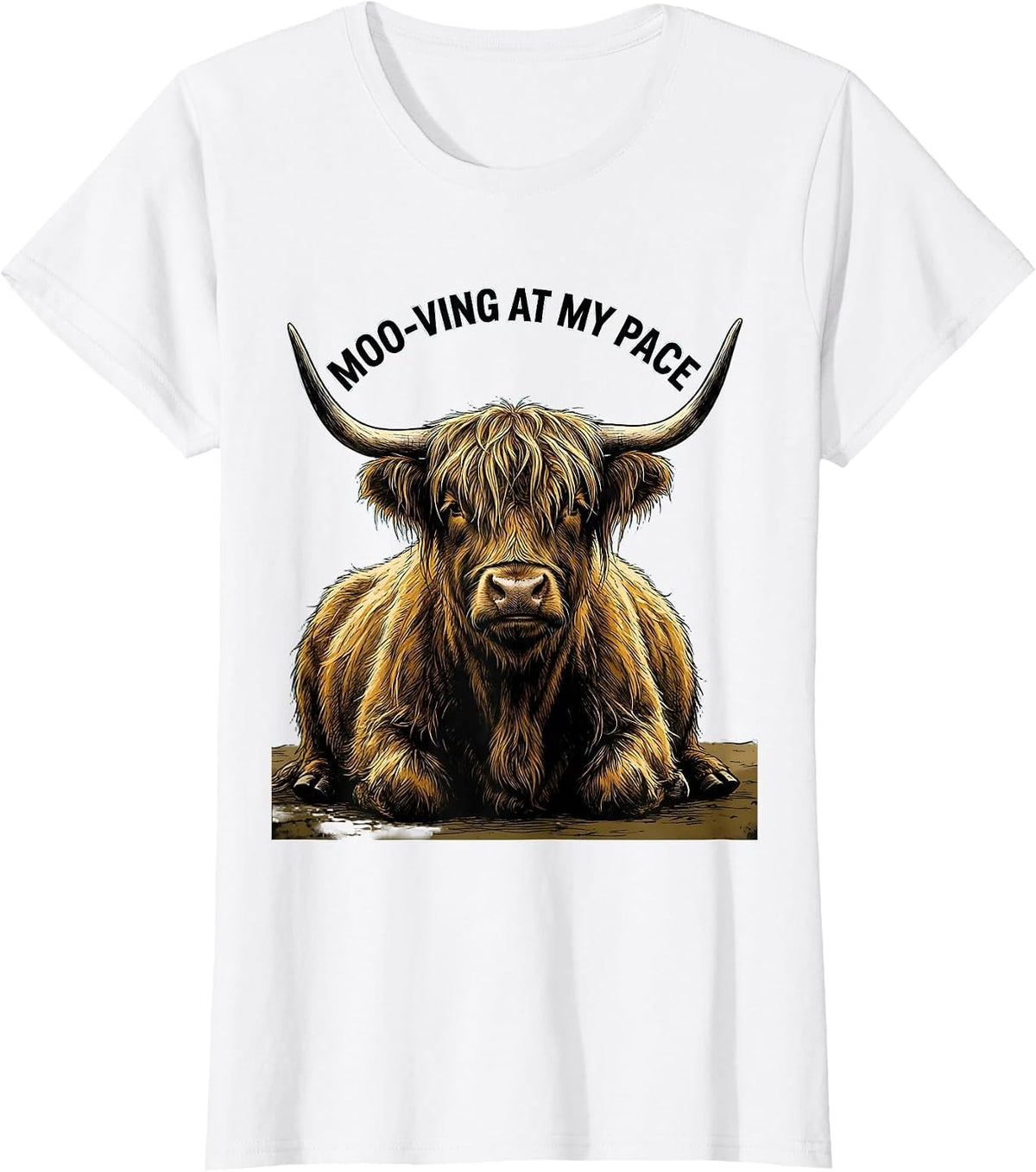 Moo-ving At My Pace Funny Highland Cow Farm Animal Lover T-Shirt - White