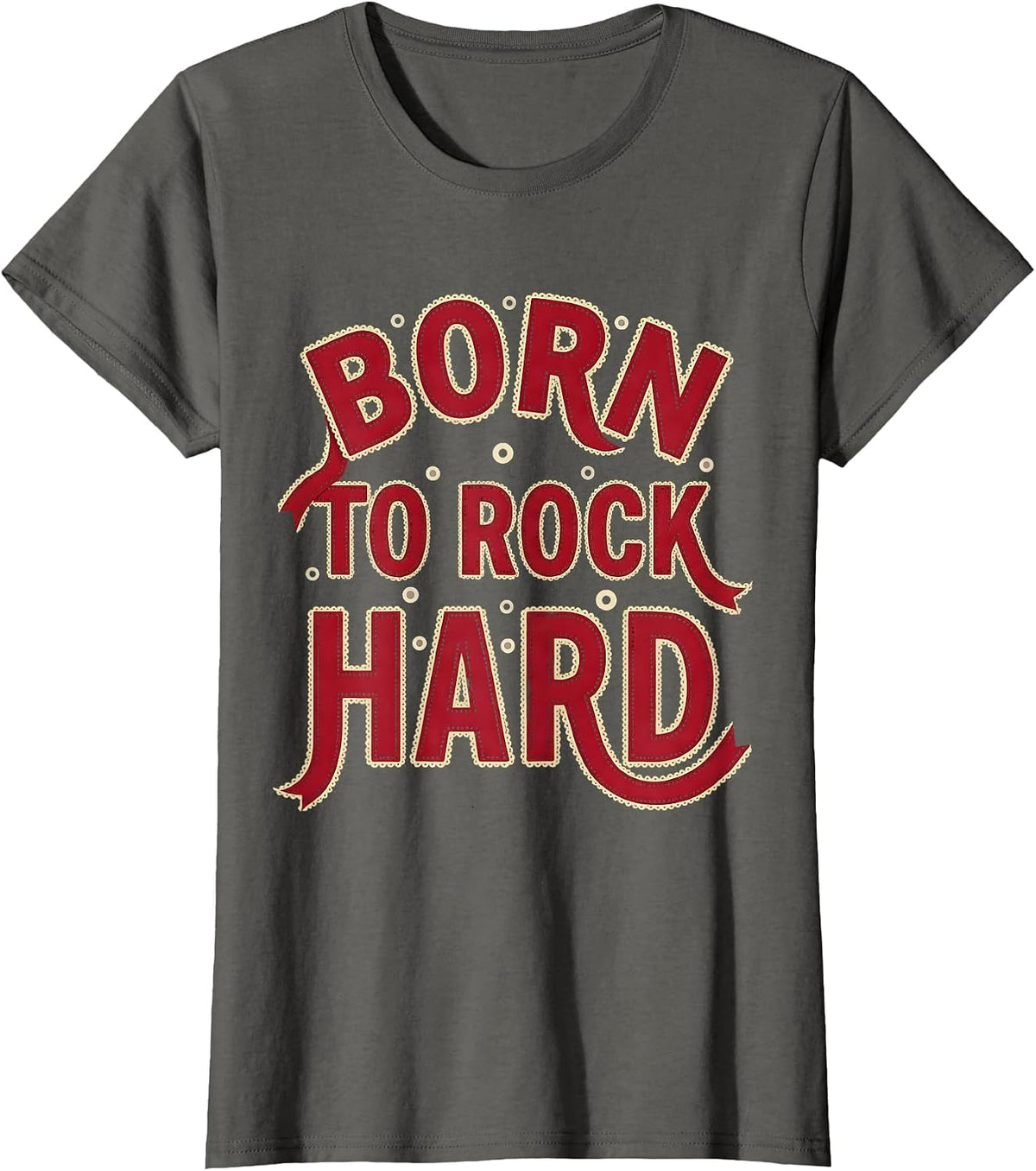 Women's Born to Rock Hard Rock Band Graphic Design T-Shirt - Asphalt Grey