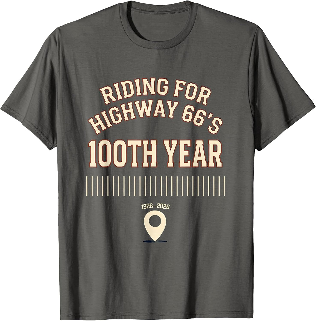 Riding For Highway 66's 100th Year, 1926–2026 Vintage T-Shirt - Asphalt Grey