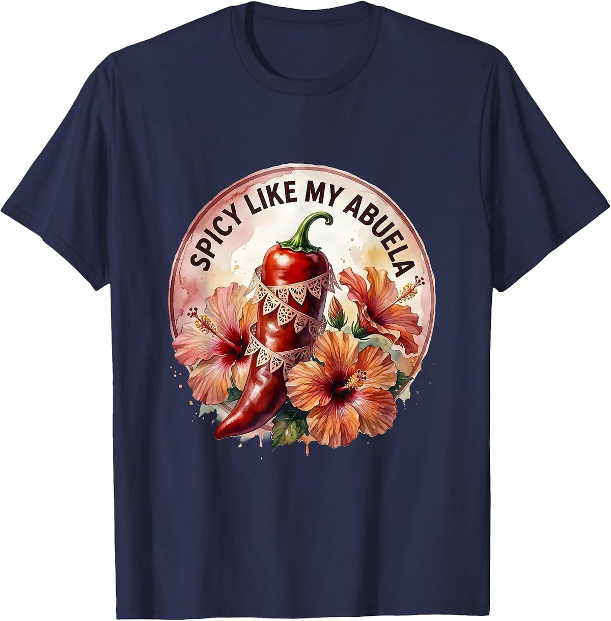 Men's Spicy Like My Abuela Mexican Heritage Design T-Shirt - Navy Blue