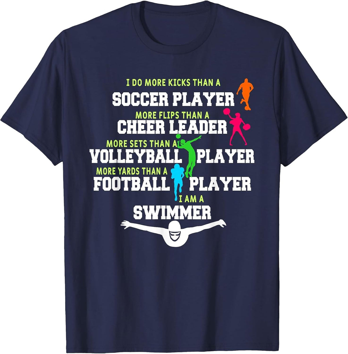 I Do More Kicks Than A Soccer Player Funny Swimmer Swimming T-Shirt - Navy Blue