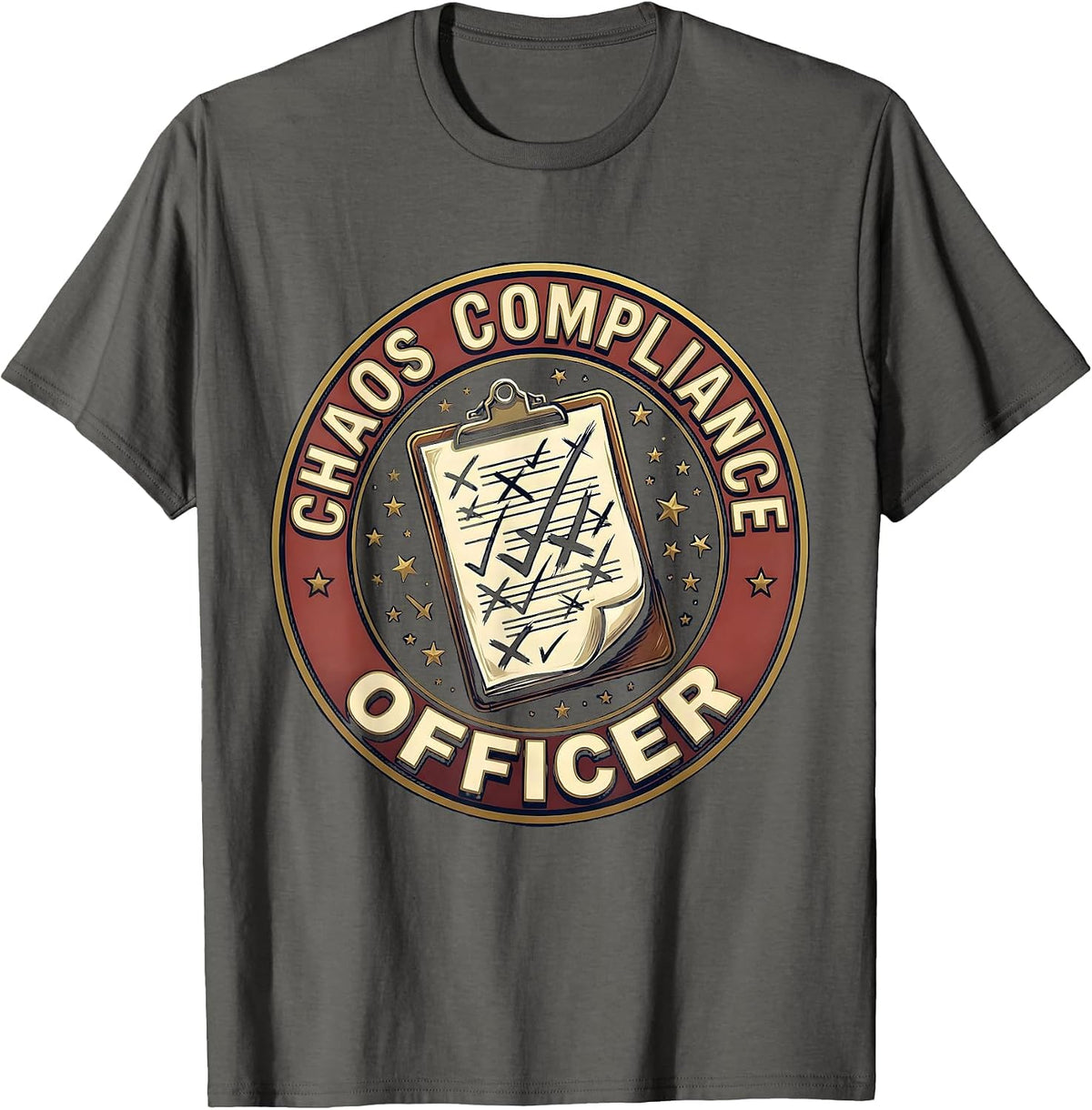 Men's CHAOS COMPLIANCE OFFICER Funny Sarcastic Humor Novelty T-Shirt - Asphalt Grey