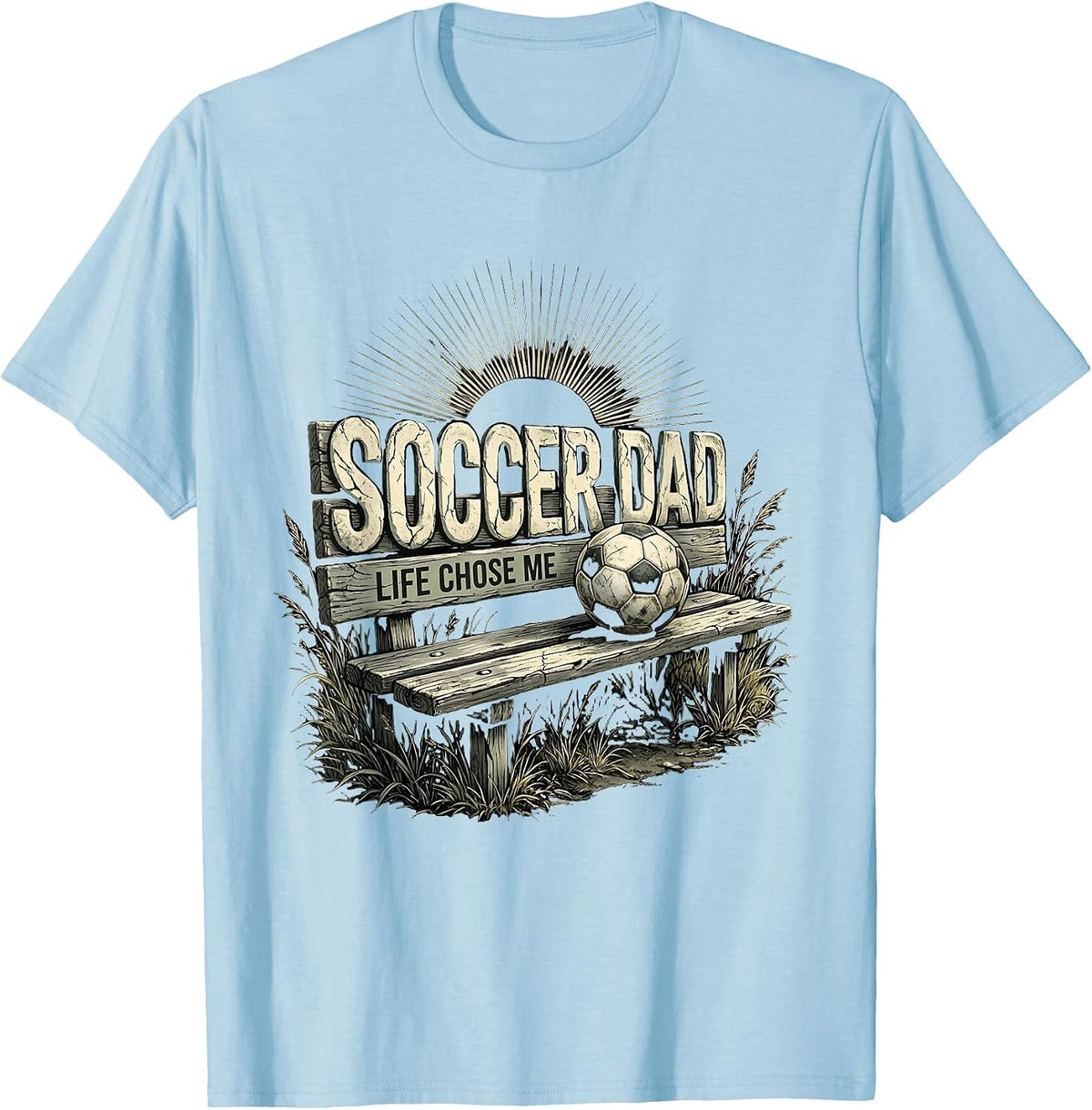 Men's Soccer Dad Life Chose Me Funny Design T-Shirt - Baby Blue