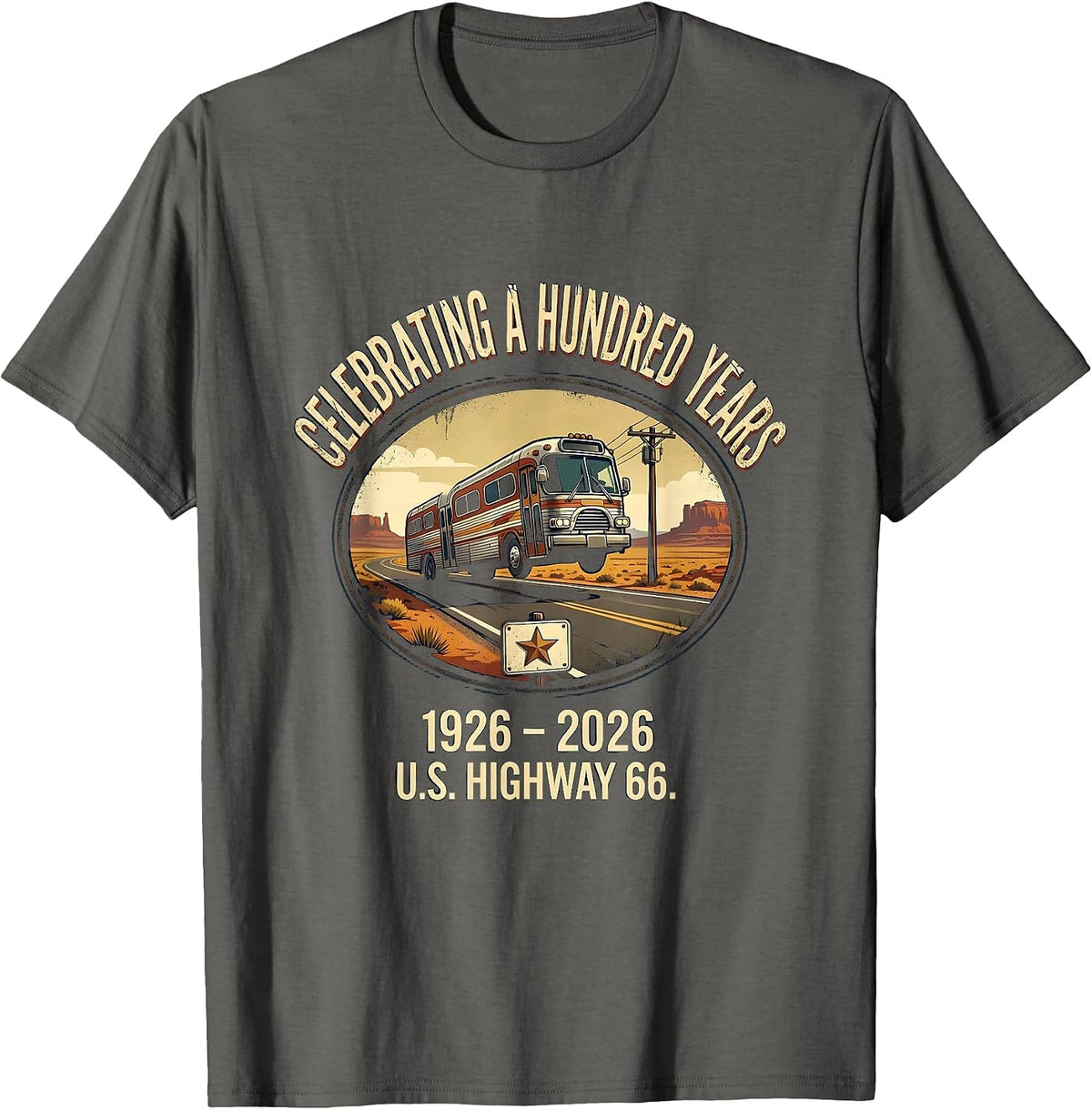 Celebrating A Hundred Years — U.S. Highway 66 — 1926-2026 T-Shirt - Asphalt Grey