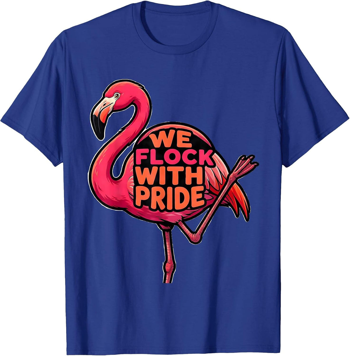 Men's We Flock With Pride Cartoon Flamingo Bird Lover Summer T-Shirt - Royal Blue