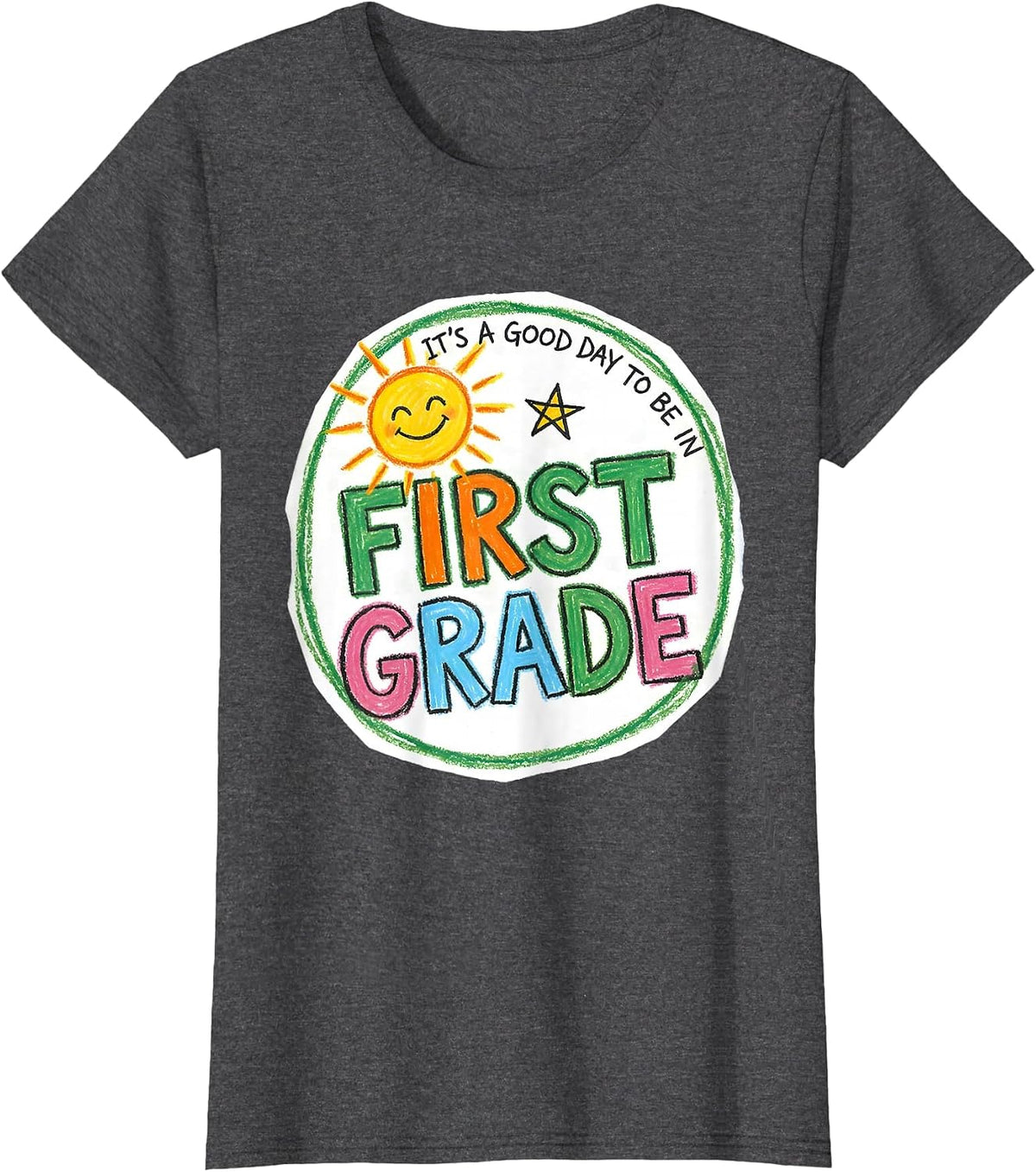 Women's It's A Good Day To Be In First Grade Funny Teacher Back T-Shirt - Dark Heather Grey