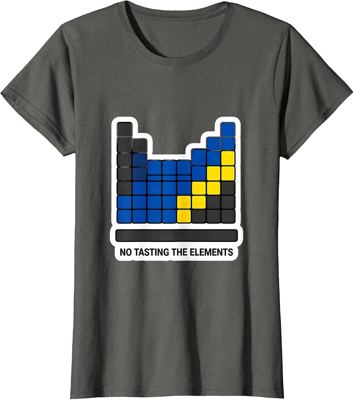 Women's No Tasting The Elements Funny Periodic Table Chemistry T-Shirt - Asphalt Grey