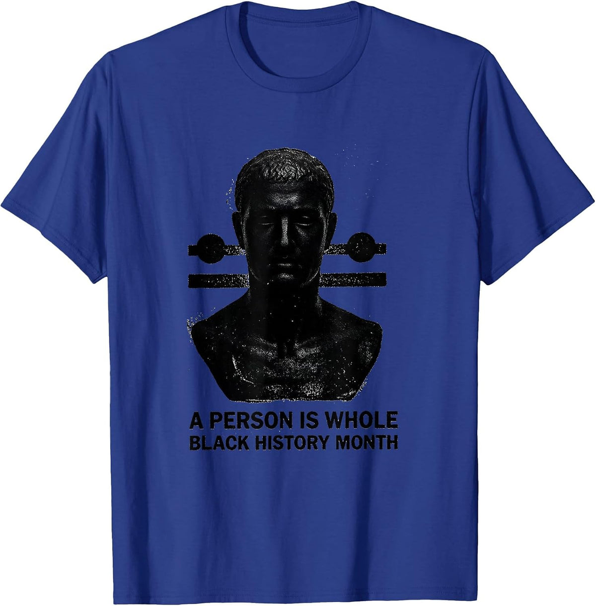 Men's A Person Is Whole — Black History Month Equality T-Shirt - Royal Blue