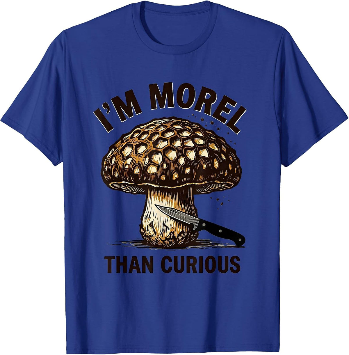Men's I'm Morel Than Curious Linocut Morel Mushroom Forager Humor T-Shirt - Royal Blue