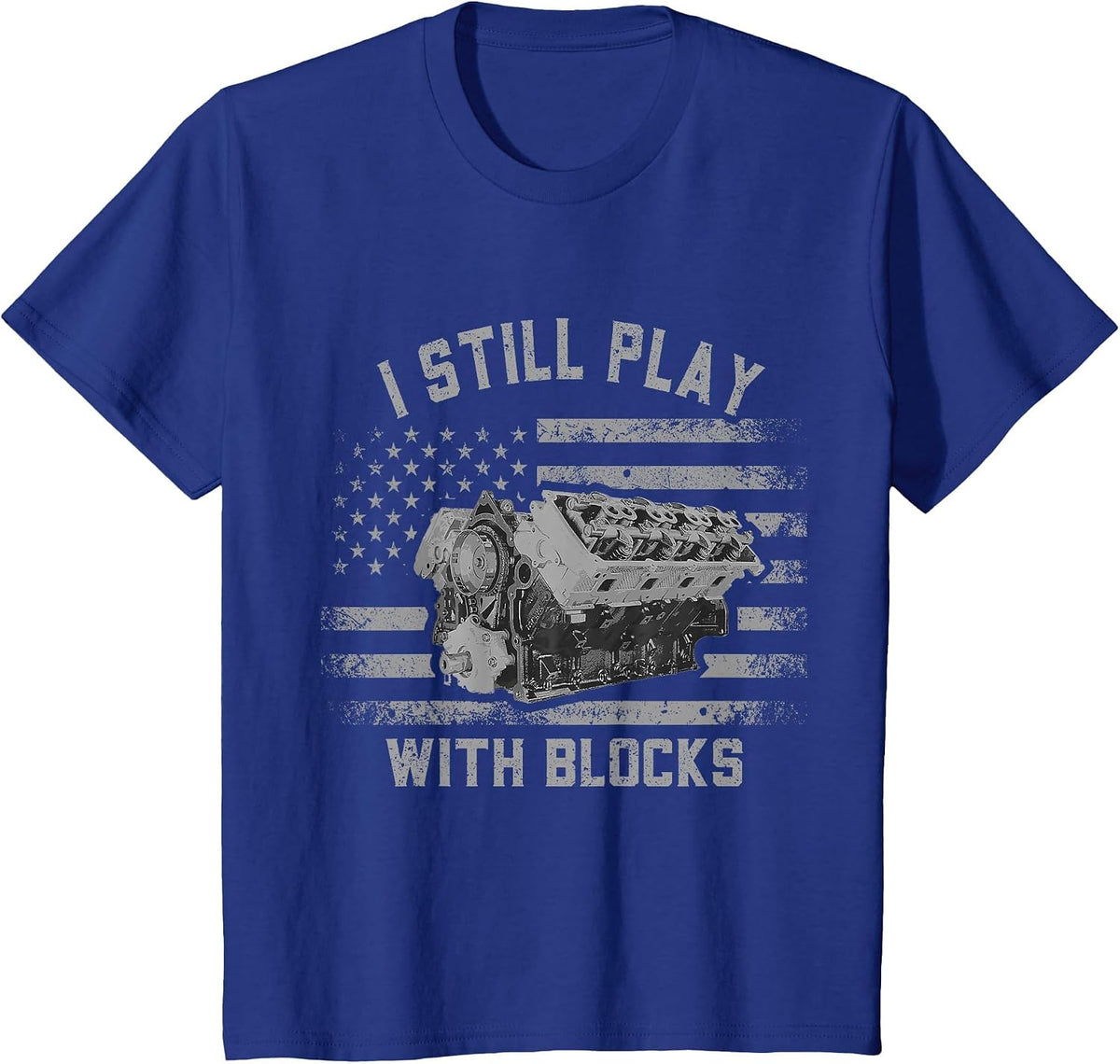 Mechanic I Still Play with Blocks Funny Car Engine Men Women T-Shirt - Royal Blue