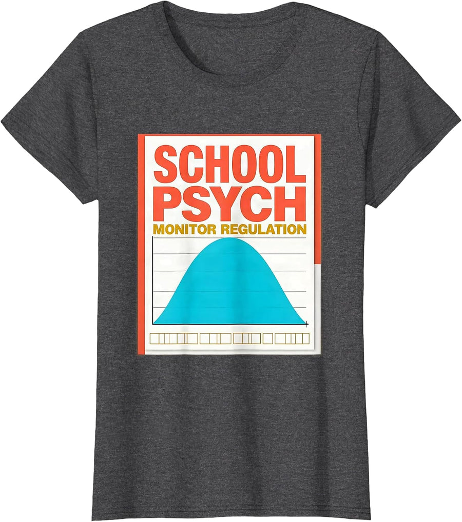 Women's School Psych Monitor Regulation Funny School Psychologist T-Shirt - Dark Heather Grey