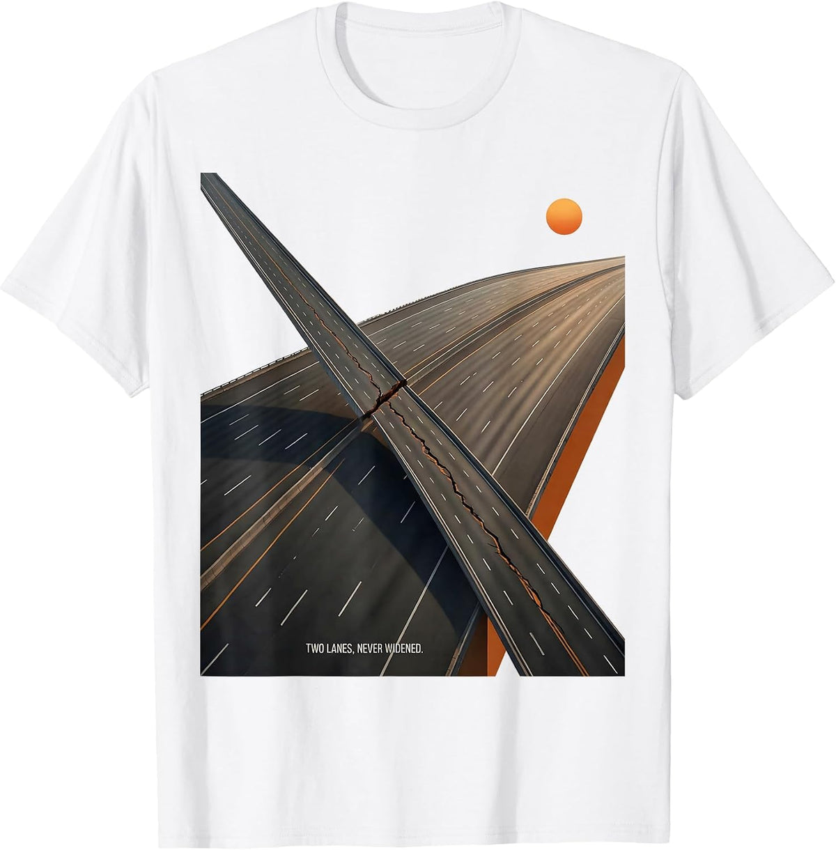Men's Two Lanes, Never Widened Editorial Conceptual Road Trip T-Shirt - White