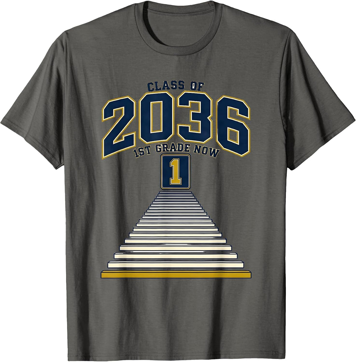 1st Grade Now Class of 2036 Grow With Me Pre-K 12th Grade T-Shirt - Asphalt Grey