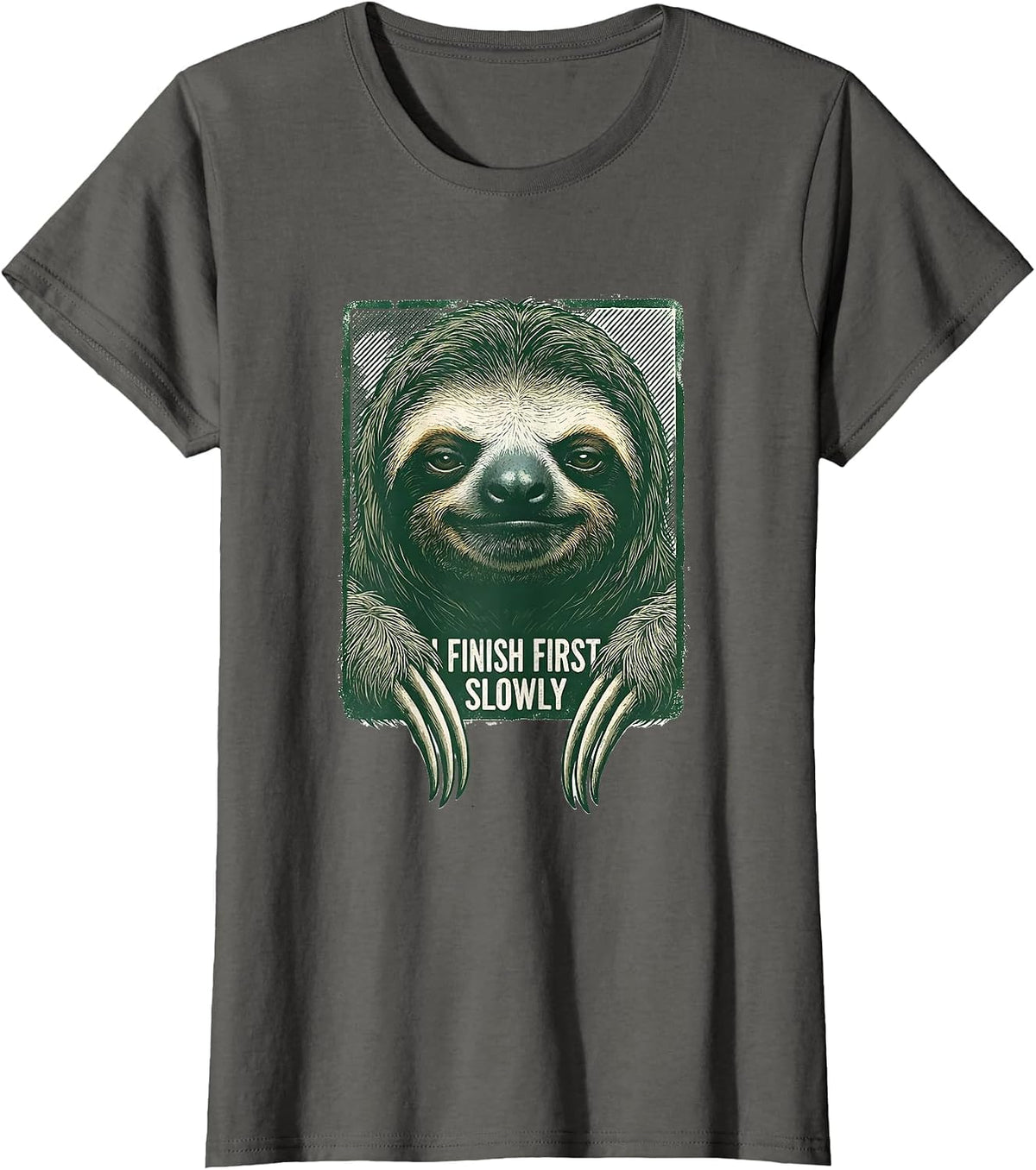 Women's I Finish First, Slowly Funny Sloth Lover Humor T-Shirt - Asphalt Grey