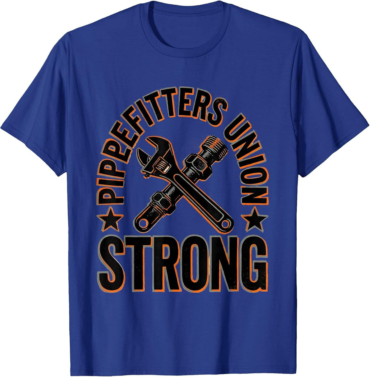 Men's Pipefitters Union Strong Skilled Trades Worker Labor Day T-Shirt - Royal Blue