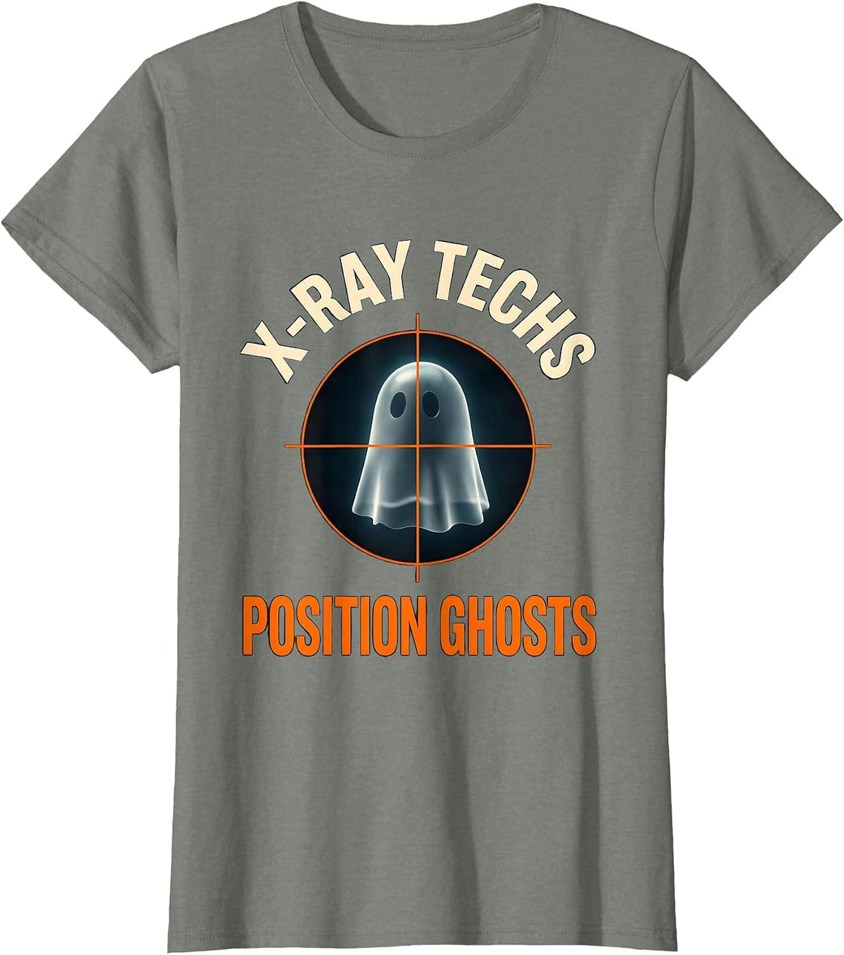 X-Ray Techs Position Ghosts Funny Radiology Tech Halloween T-Shirt - Olive Heather