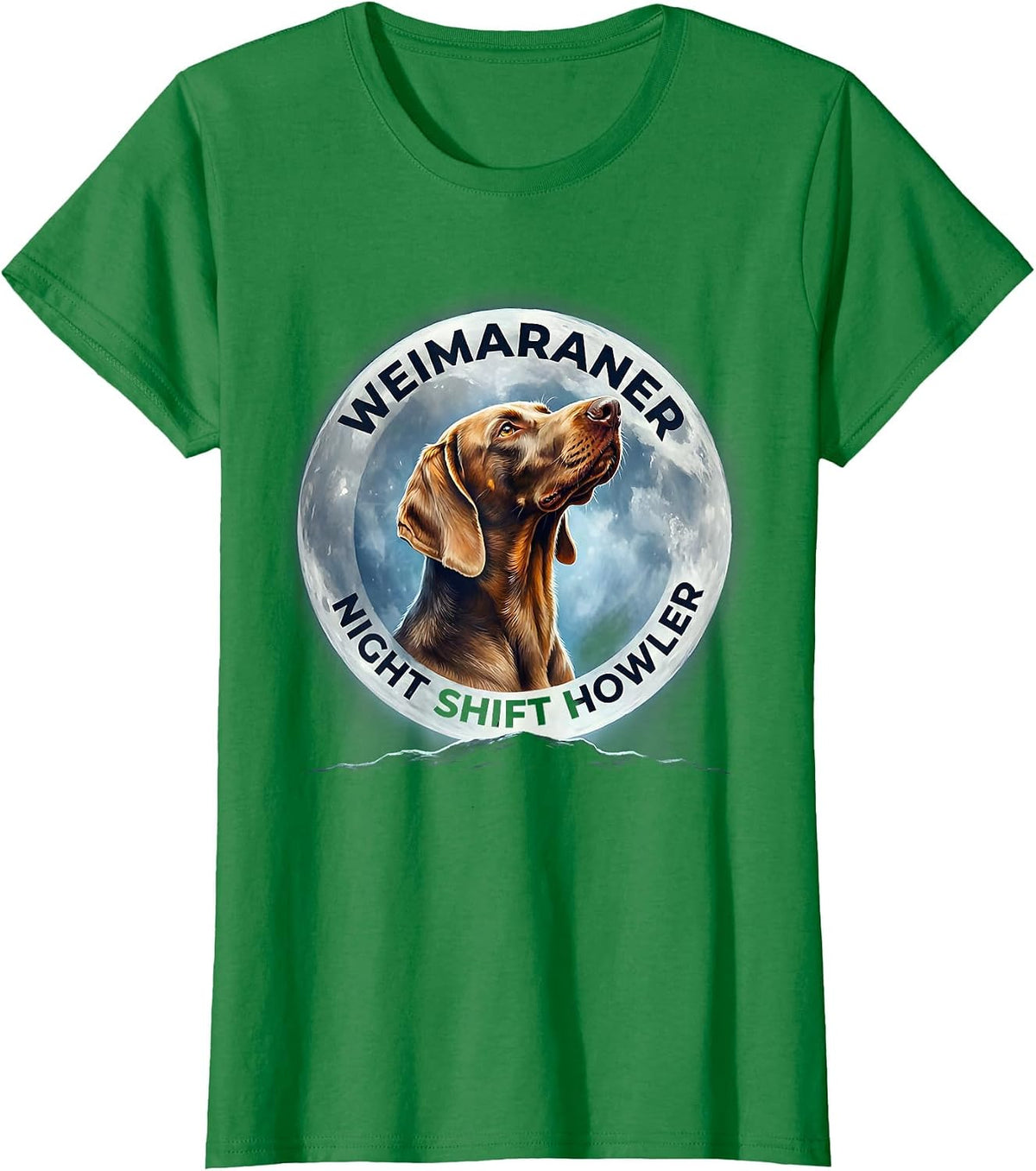 Women's Weimaraner Night Shift Howler Retro Dog Breed Portrait T-Shirt - Kelly Green