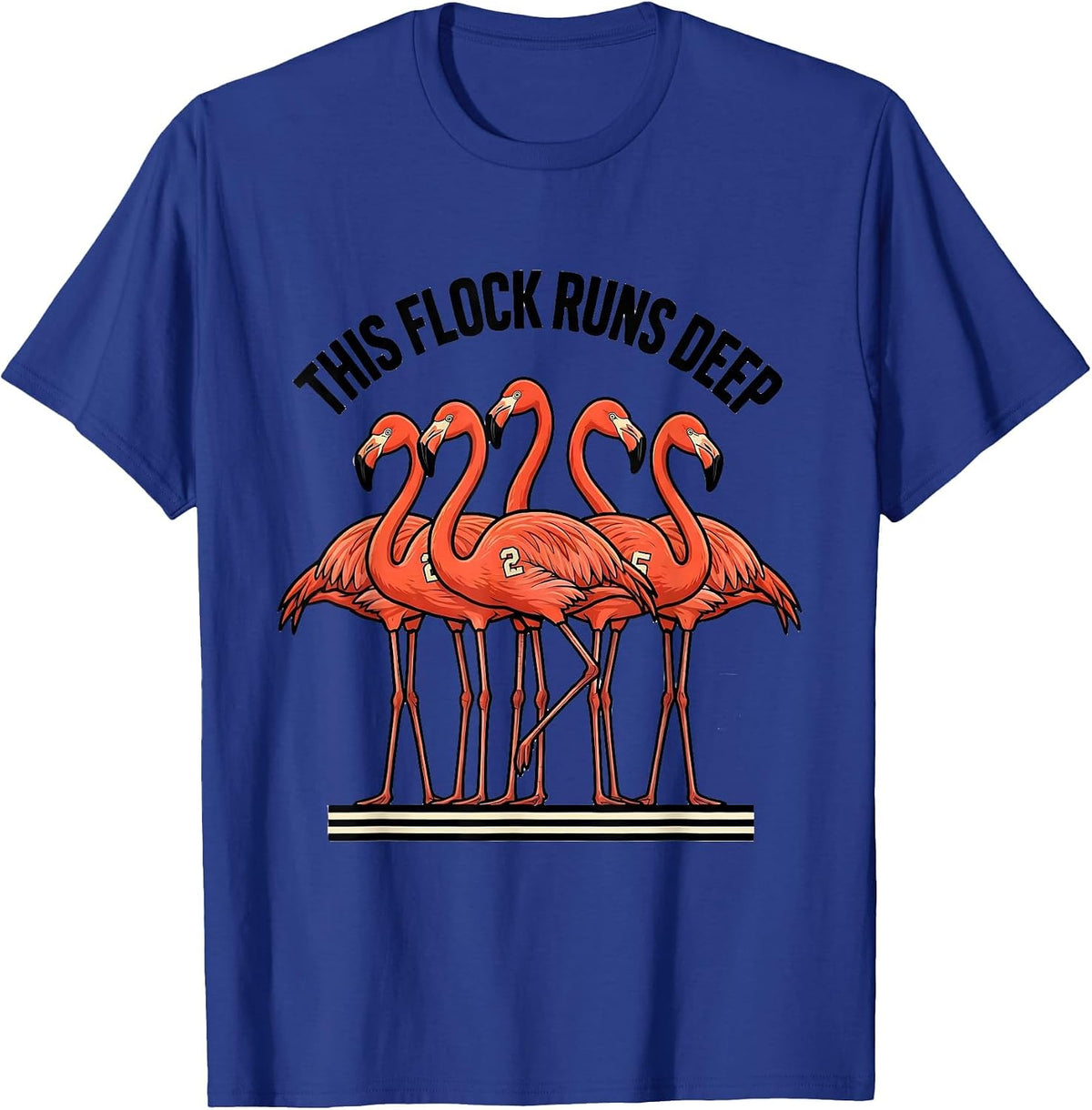 This Flock Runs Deep Funny Flamingo Novelty Bird Lover Gift T-Shirt - Royal Blue