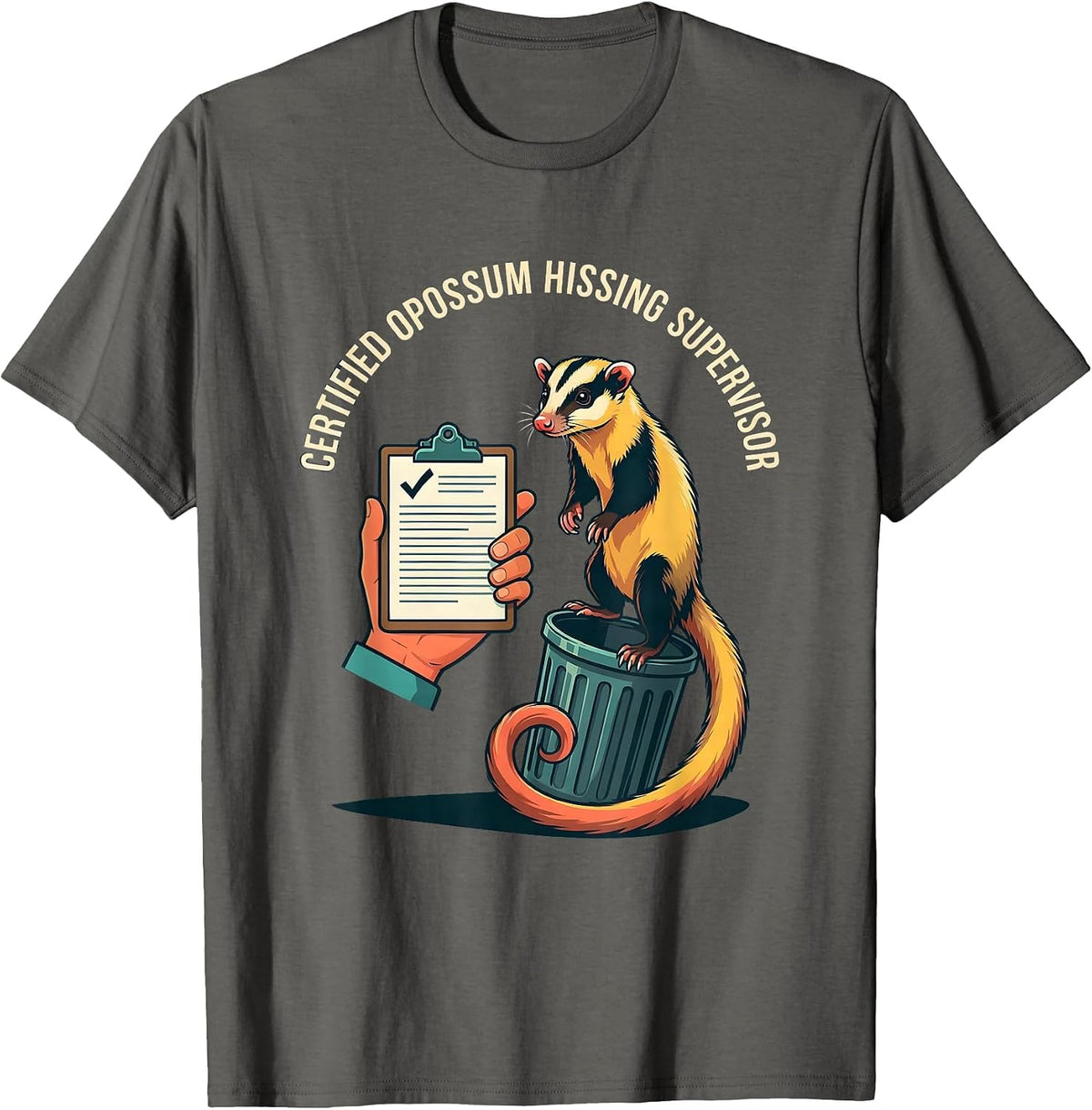 Certified Opossum Hissing Supervisor Funny Possum Lover Meme T-Shirt - Asphalt Grey