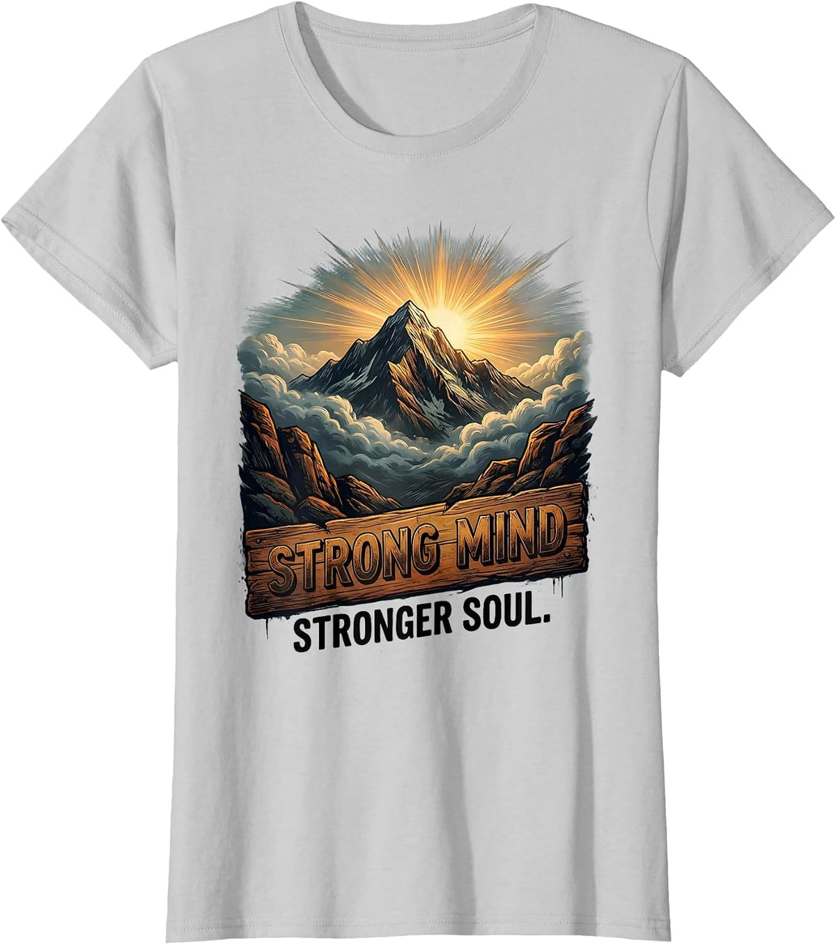 Strong Mind Stronger Soul Motivational Design T-Shirt - Silver Grey