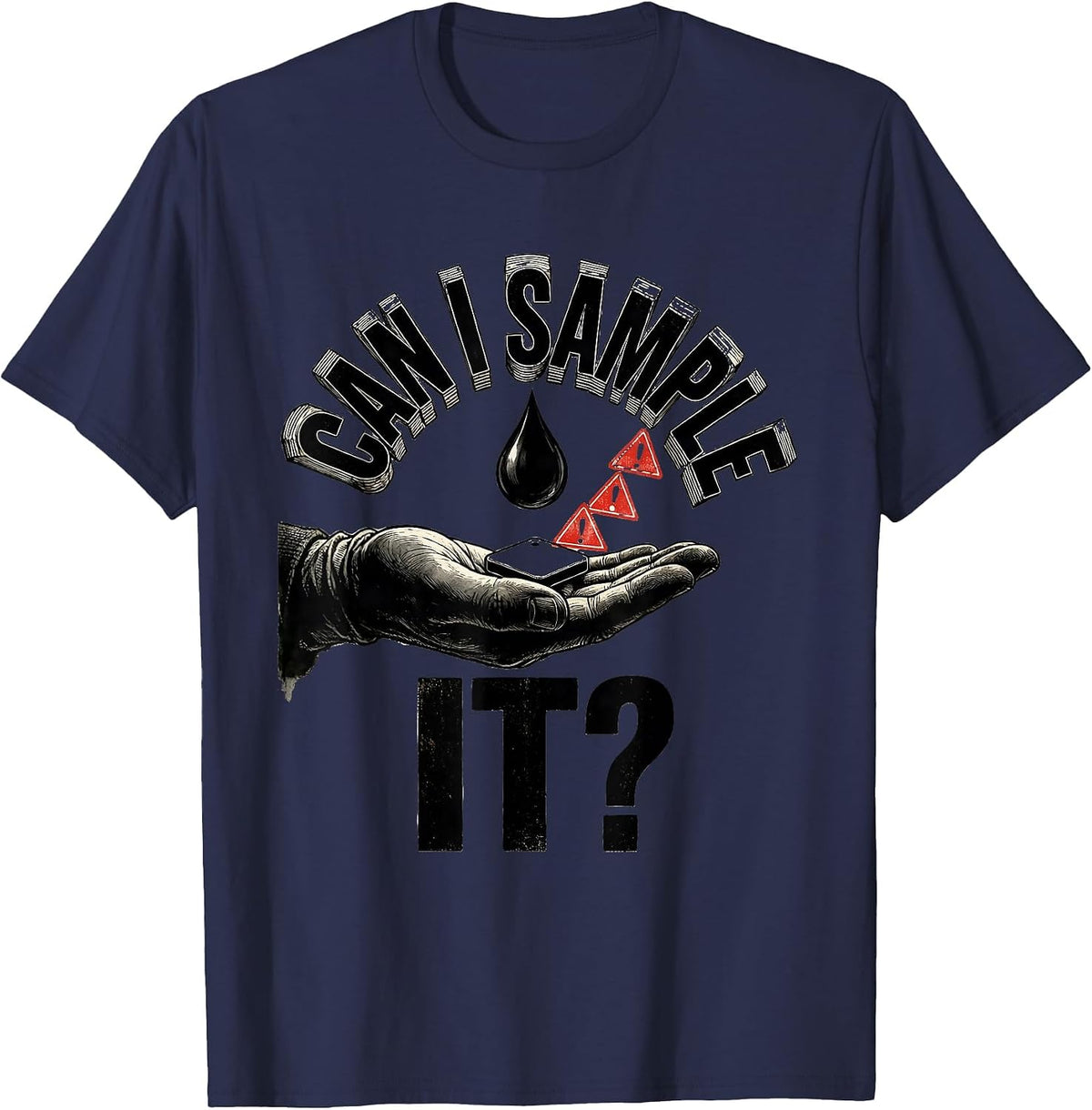 Can I Sample It Funny Periodic Table Chemistry Teacher T-Shirt - Navy Blue