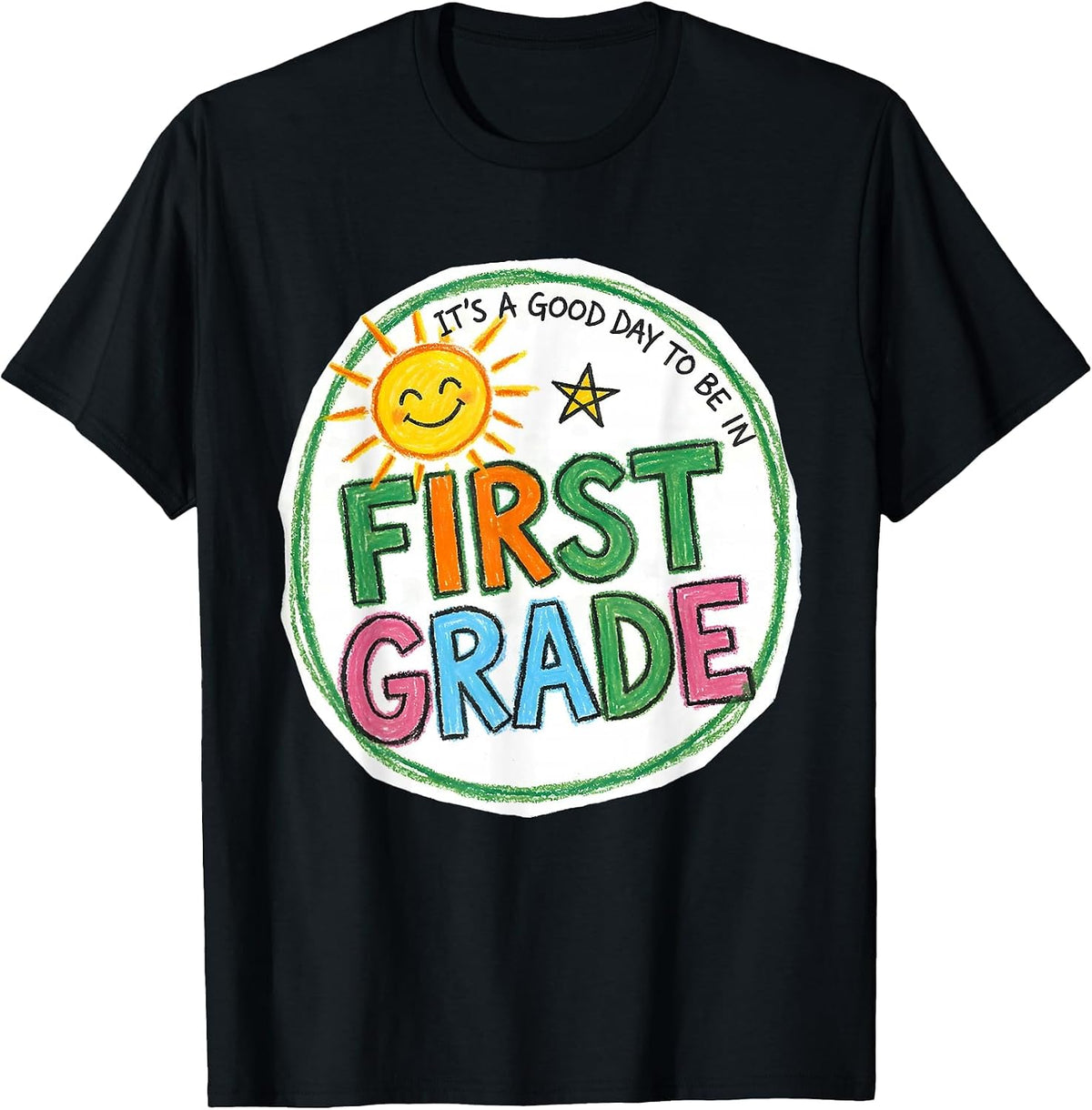 Men's It's A Good Day To Be In First Grade Funny Teacher Back T-Shirt - Black