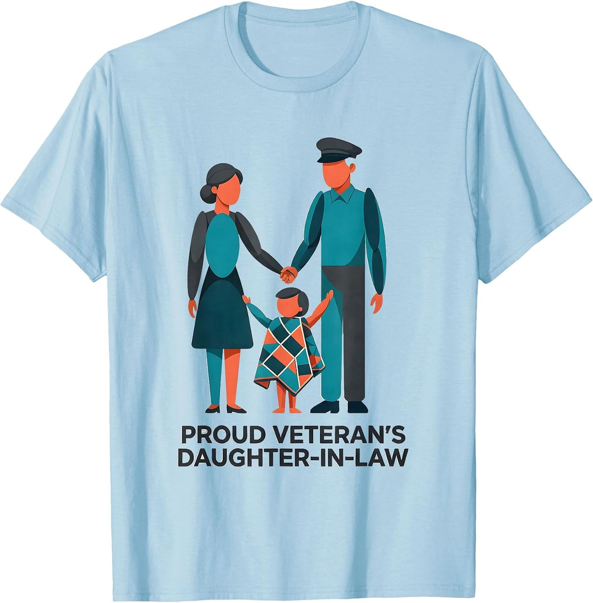 Men's Proud Veteran's Daughter-In-Law Sentimental Patriotic Pride T-Shirt - Baby Blue