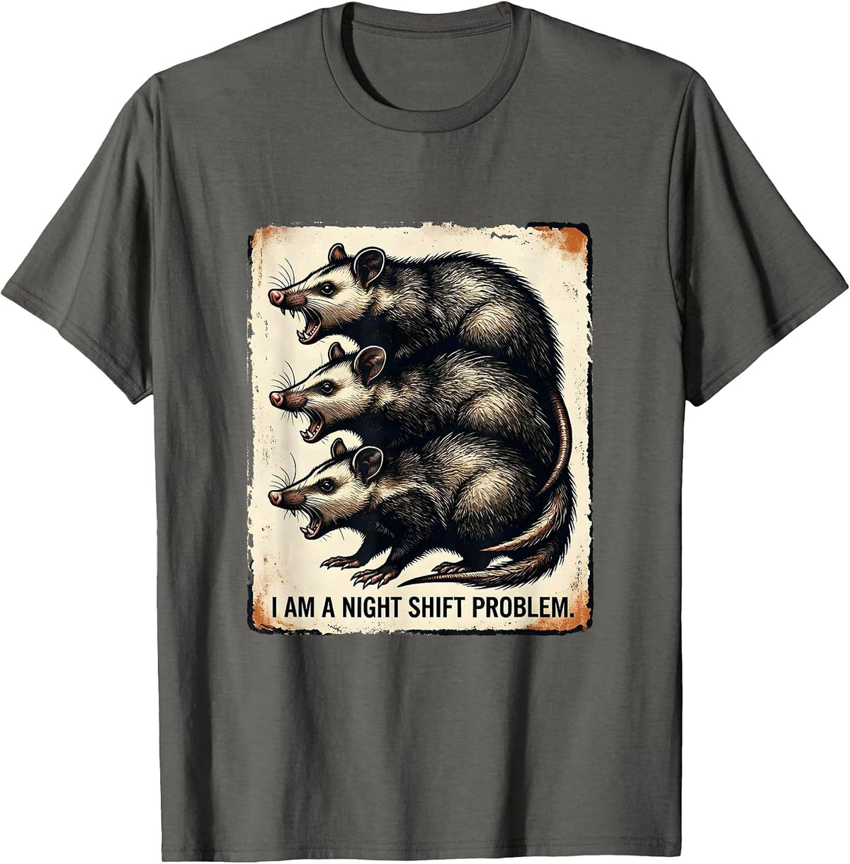 Men's I Am A Night Shift Problem Funny Opossum Meme Animal Lover T-Shirt - Asphalt Grey