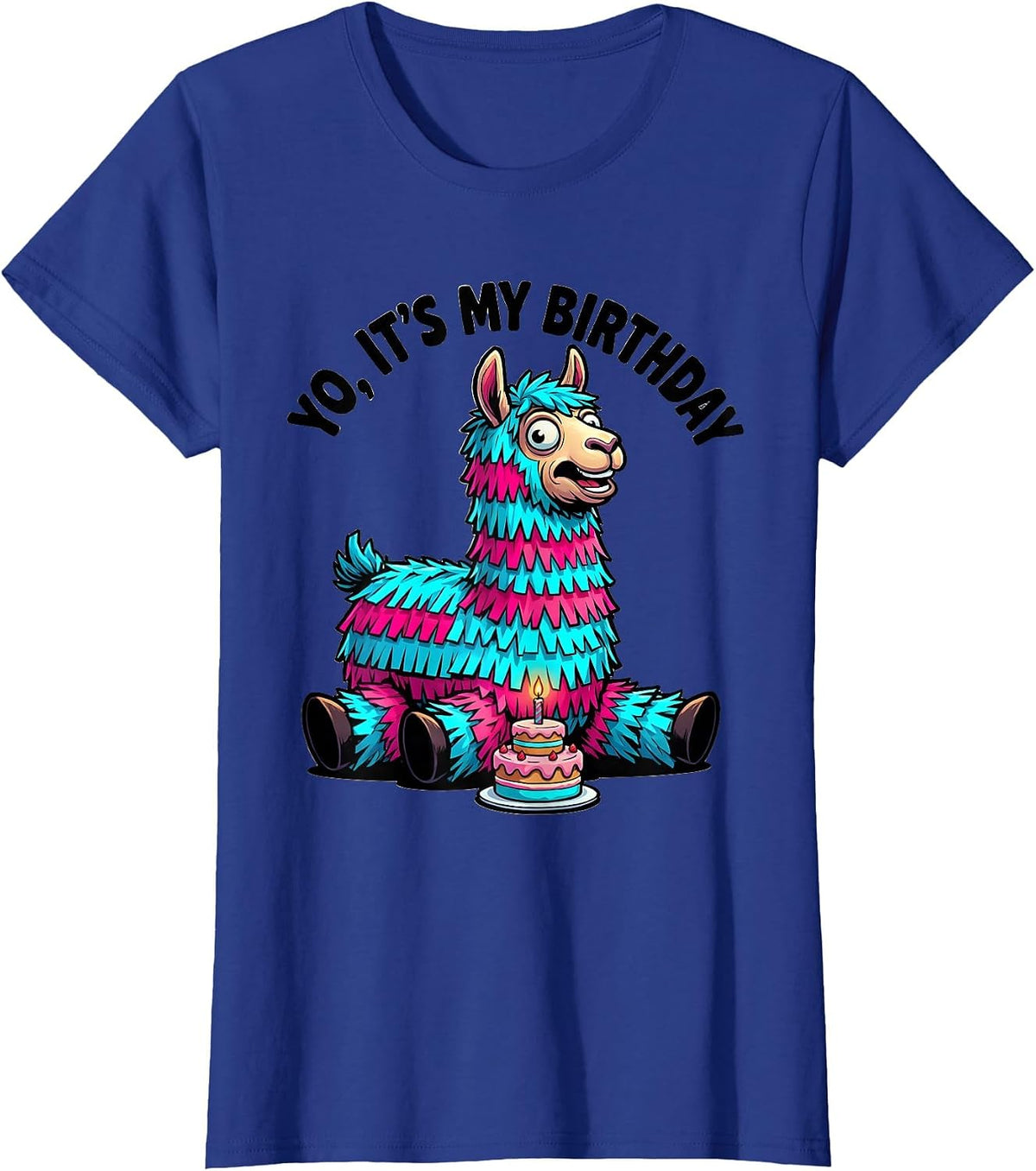 Women's YO, IT'S MY BIRTHDAY Funny Llama Piñata Gamer Birthday Boy T-Shirt - Royal Blue
