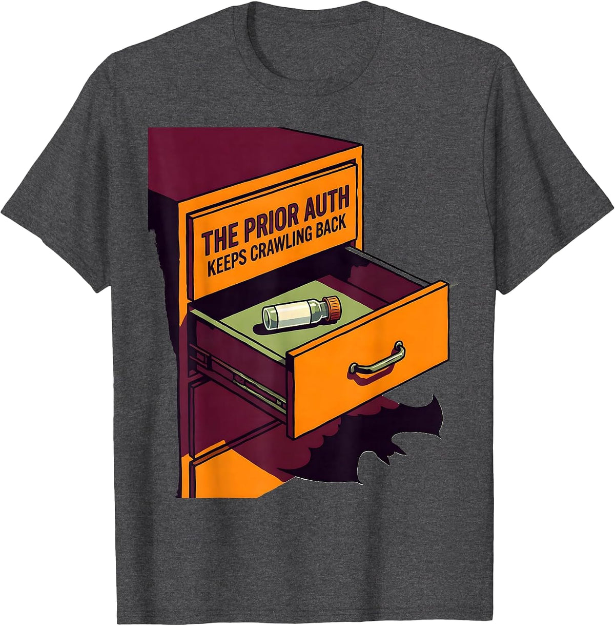 Men's The Prior Auth Keeps Crawling Back Funny Pharmacy Halloween T-Shirt - Dark Heather Grey