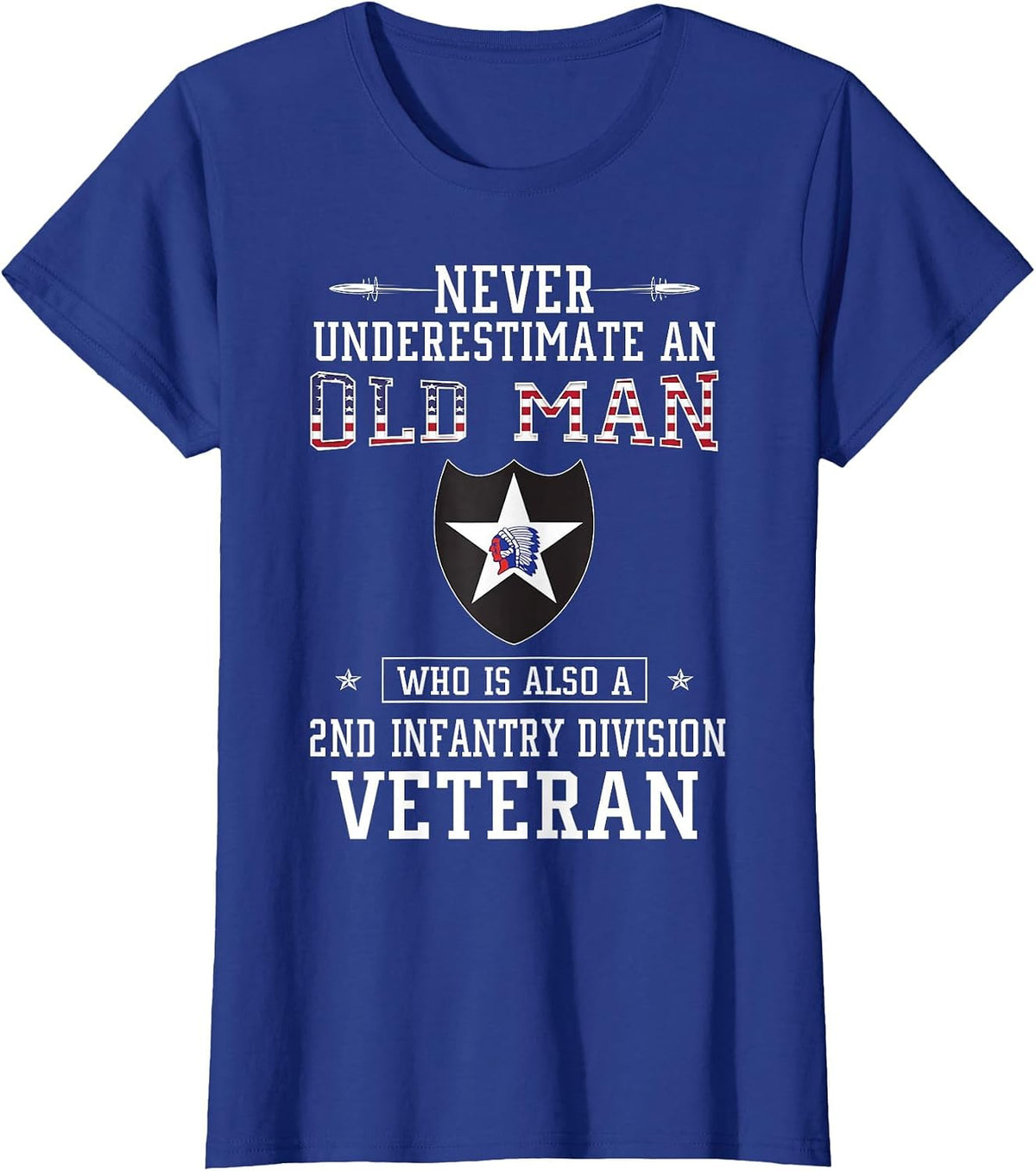 Never Underestimate a 2nd Infantry Division Veteran T-Shirt - Royal Blue