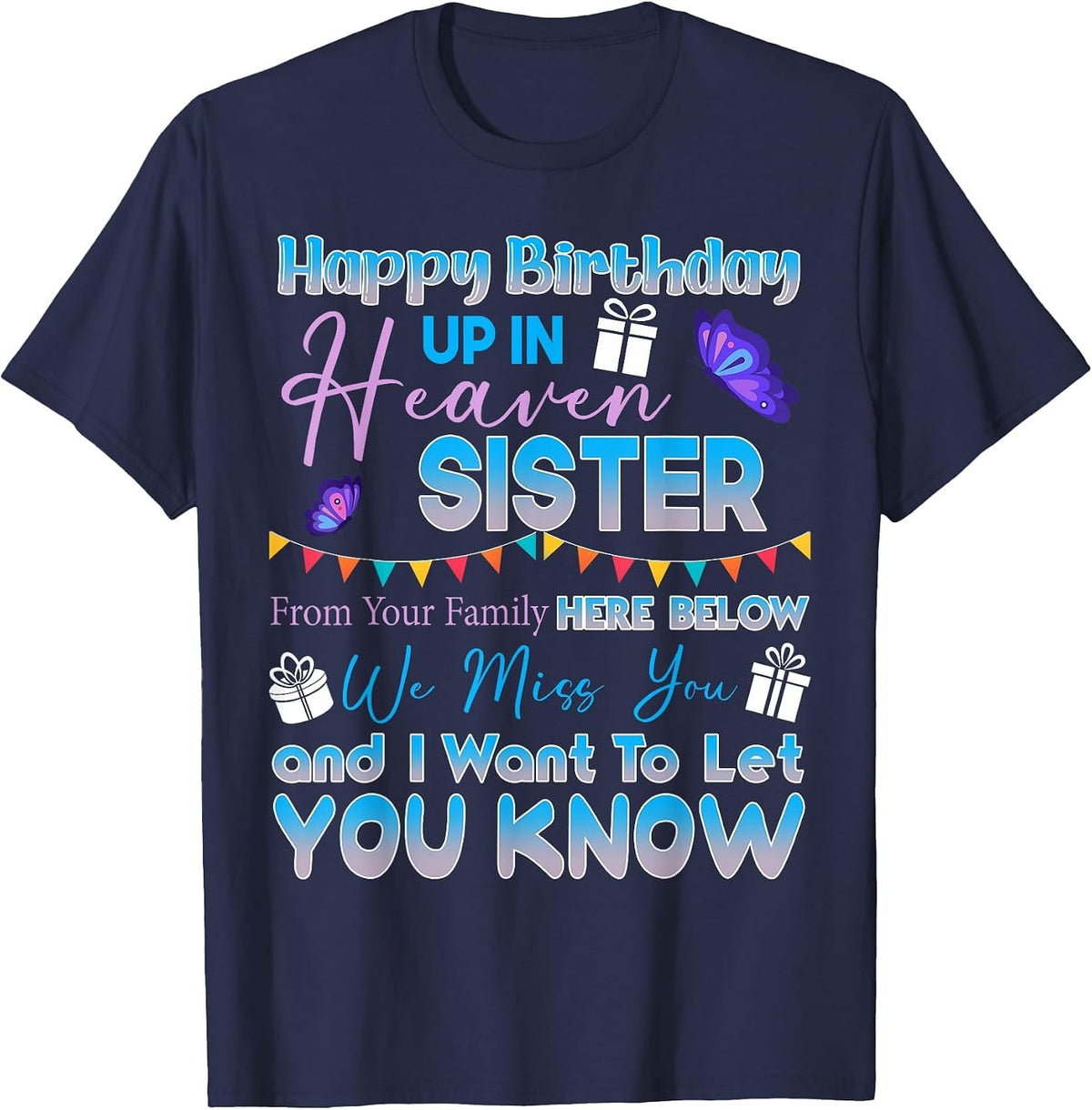 Happy Birthday Sister Angel in Heaven Memorial Remember T-Shirt - Navy Blue