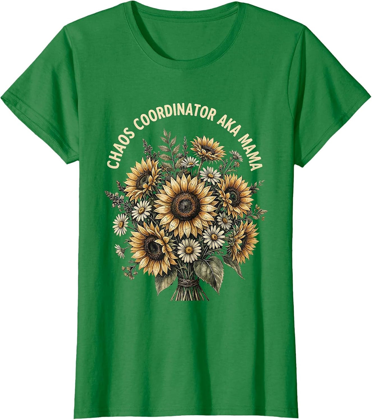 Women's Chaos Coordinator Aka Mama Funny Mom Design T-Shirt - Kelly Green