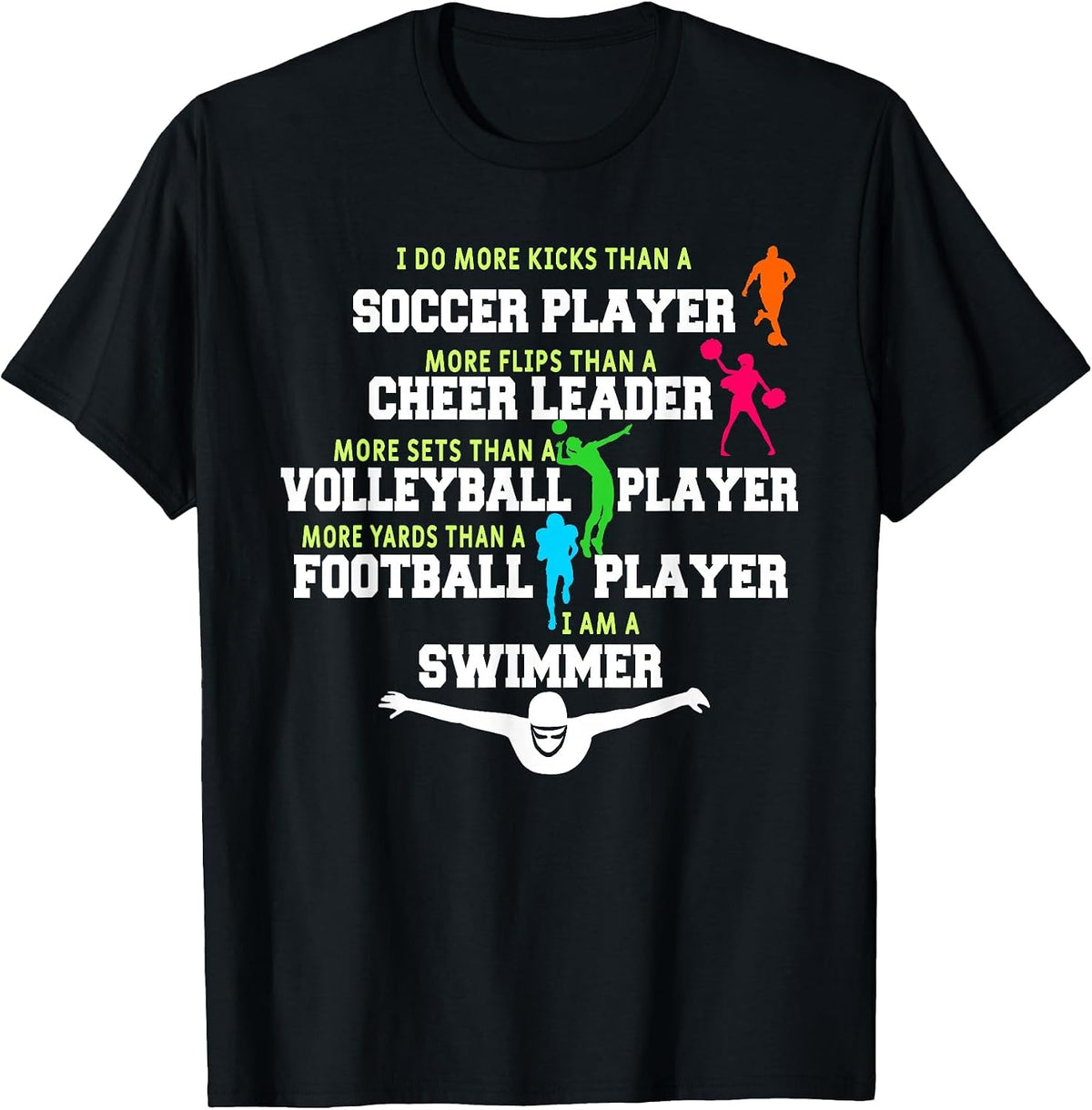 I Do More Kicks Than A Soccer Player Funny Swimmer Swimming T-Shirt - Black
